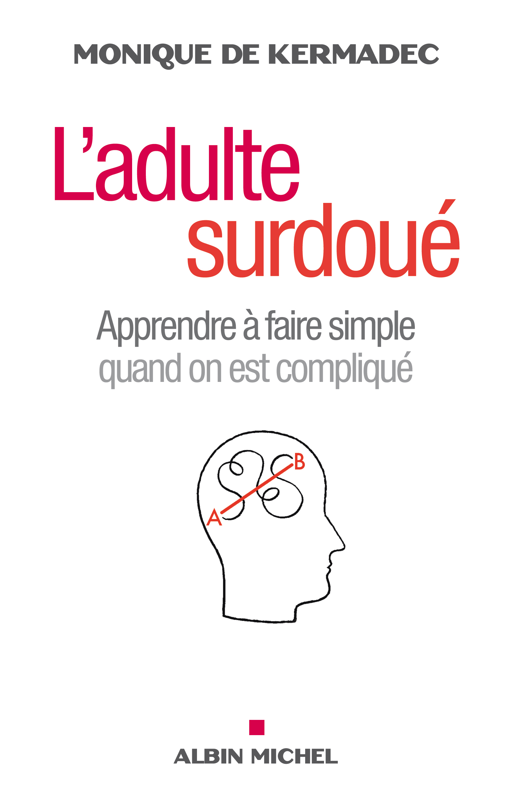 Couverture du livre L'Adulte surdoué