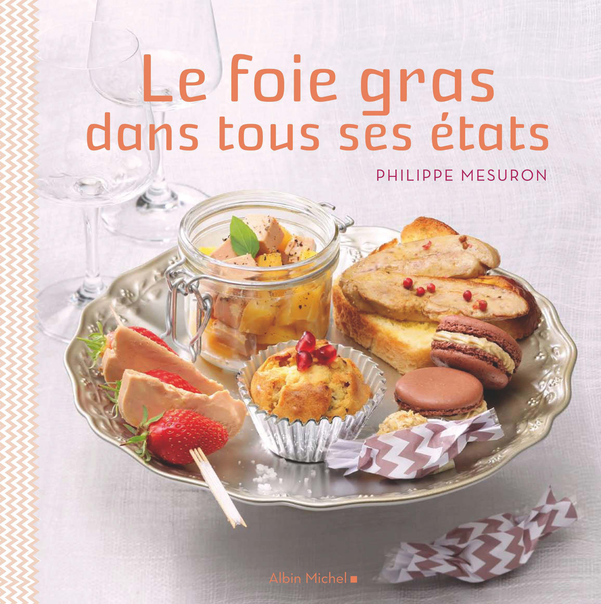 Couverture du livre Le Foie gras dans tous ses états
