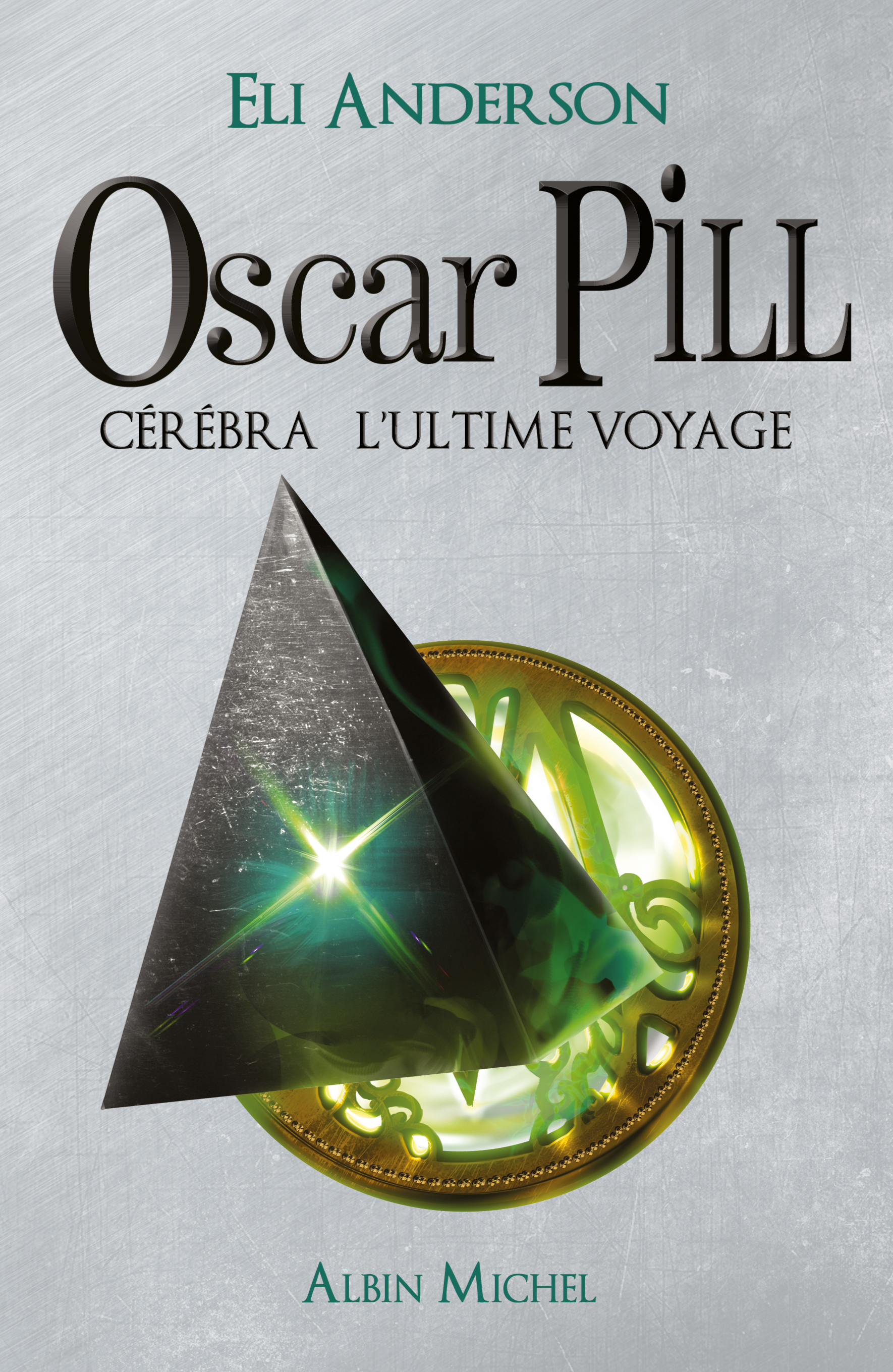 Couverture du livre Oscar Pill - tome 5