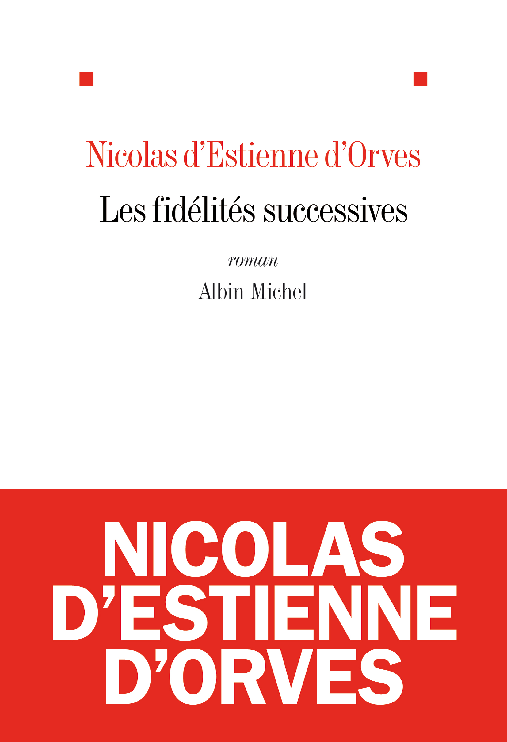 Couverture du livre Les Fidélités successives