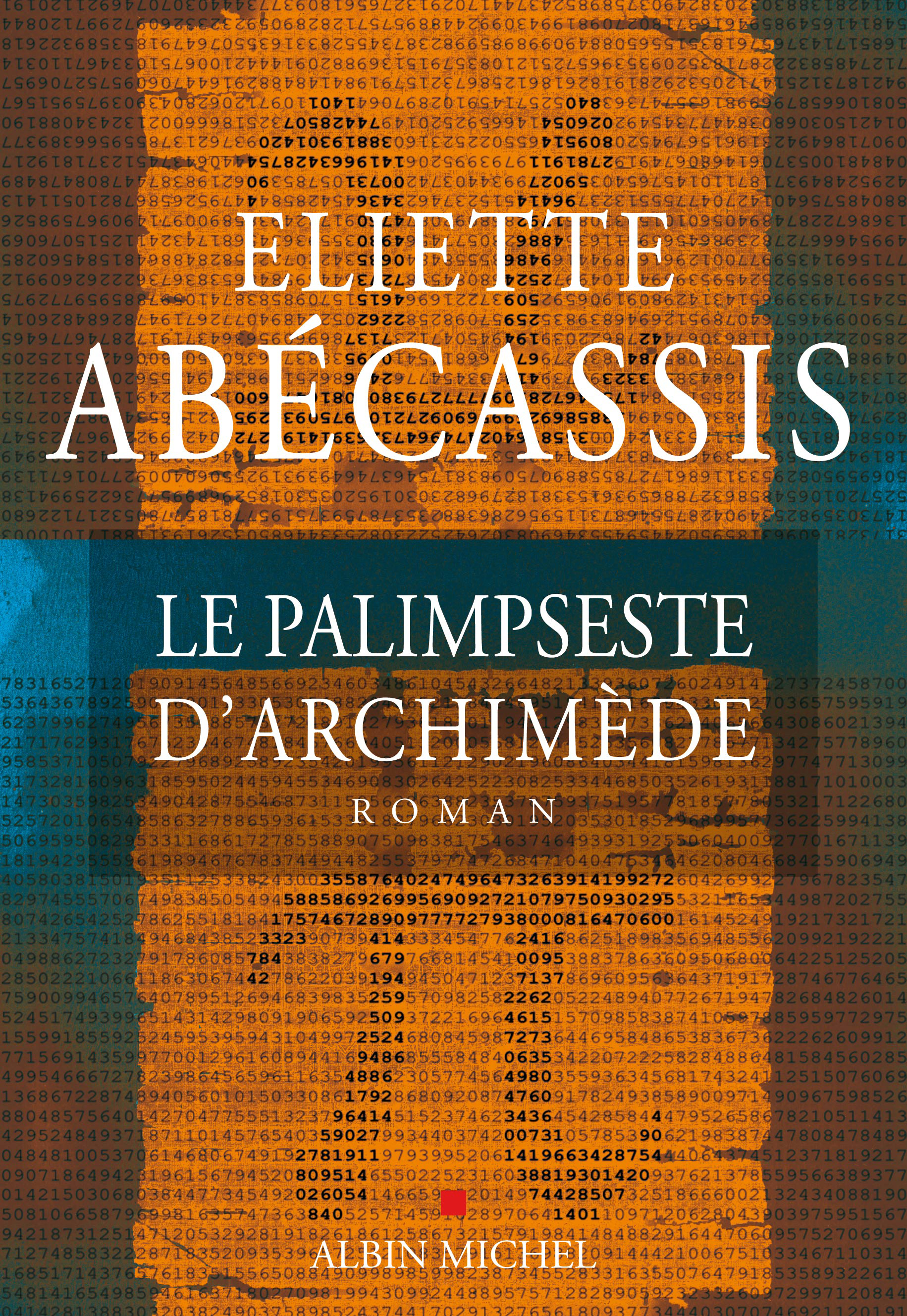 Couverture du livre Le Palimpseste d'Archimède