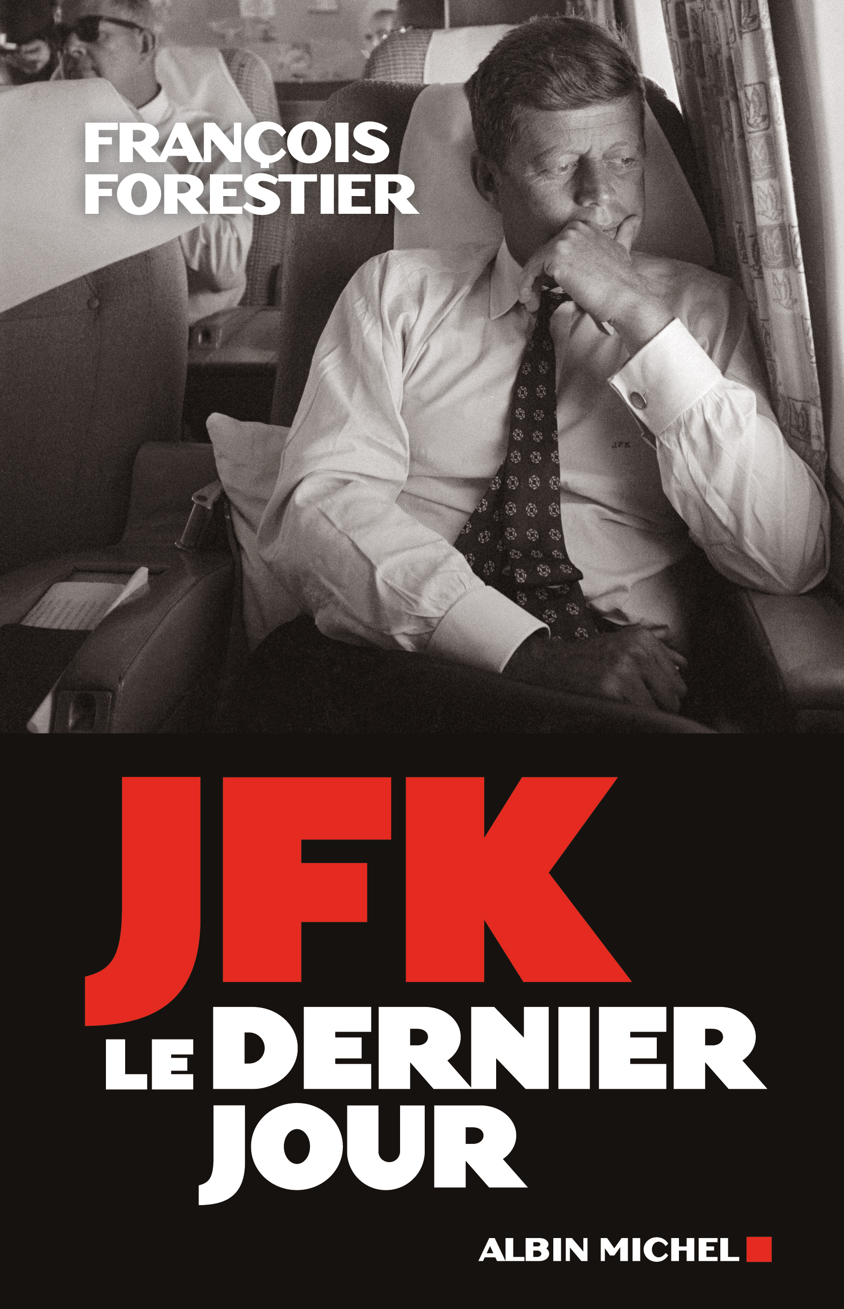 Couverture du livre JFK, le dernier jour