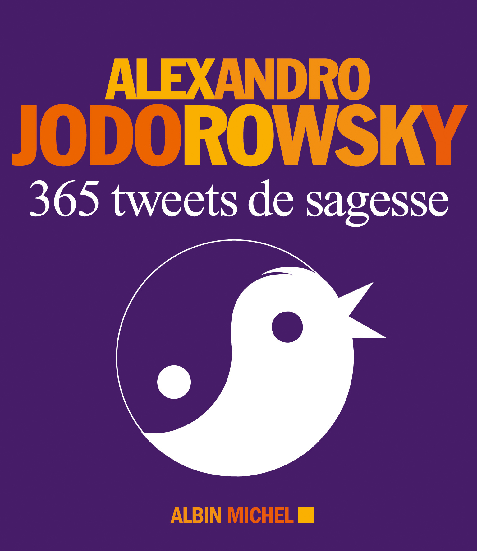 Couverture du livre 365 Tweets de sagesse