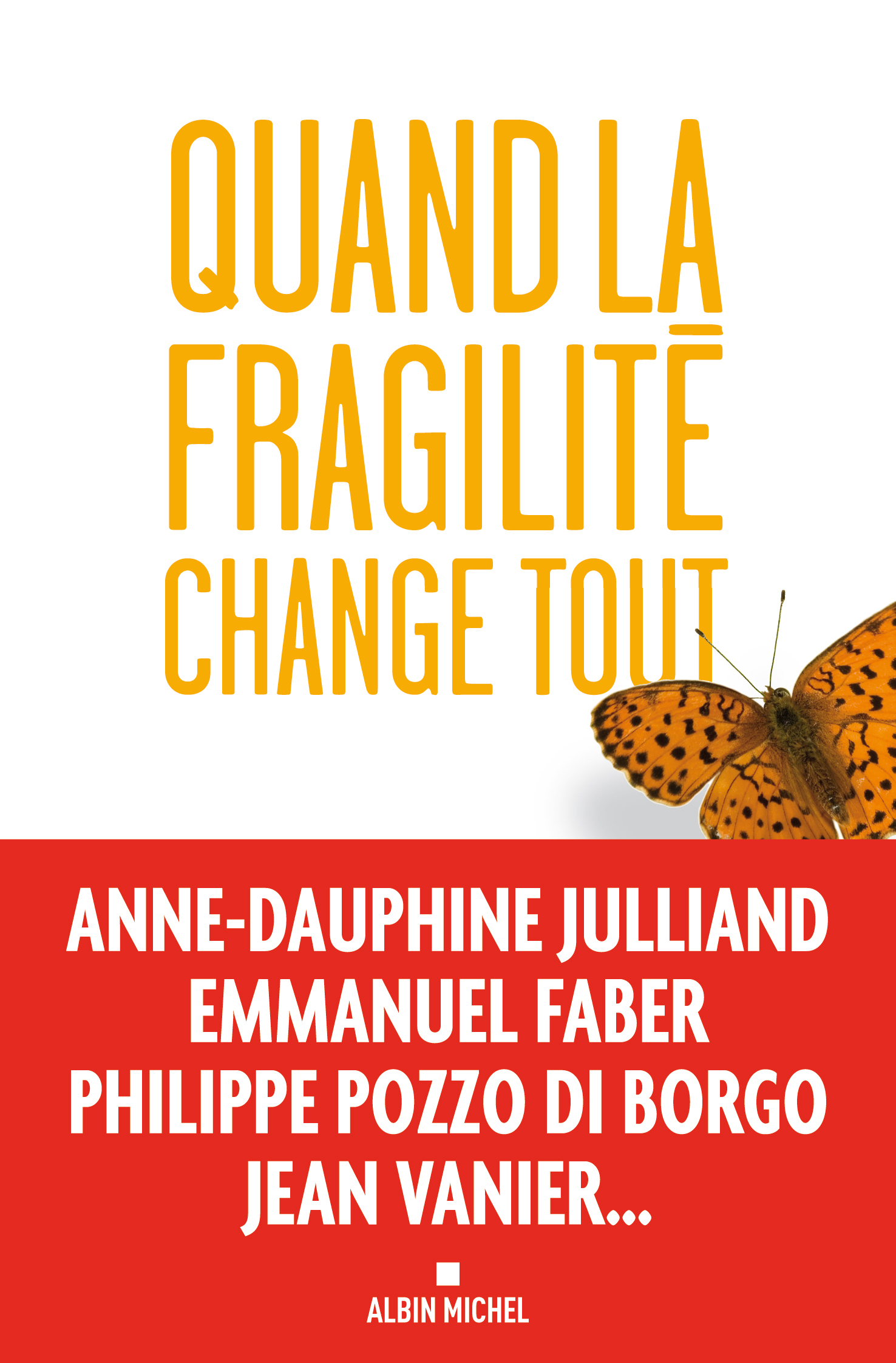 Couverture du livre Quand la fragilité change tout