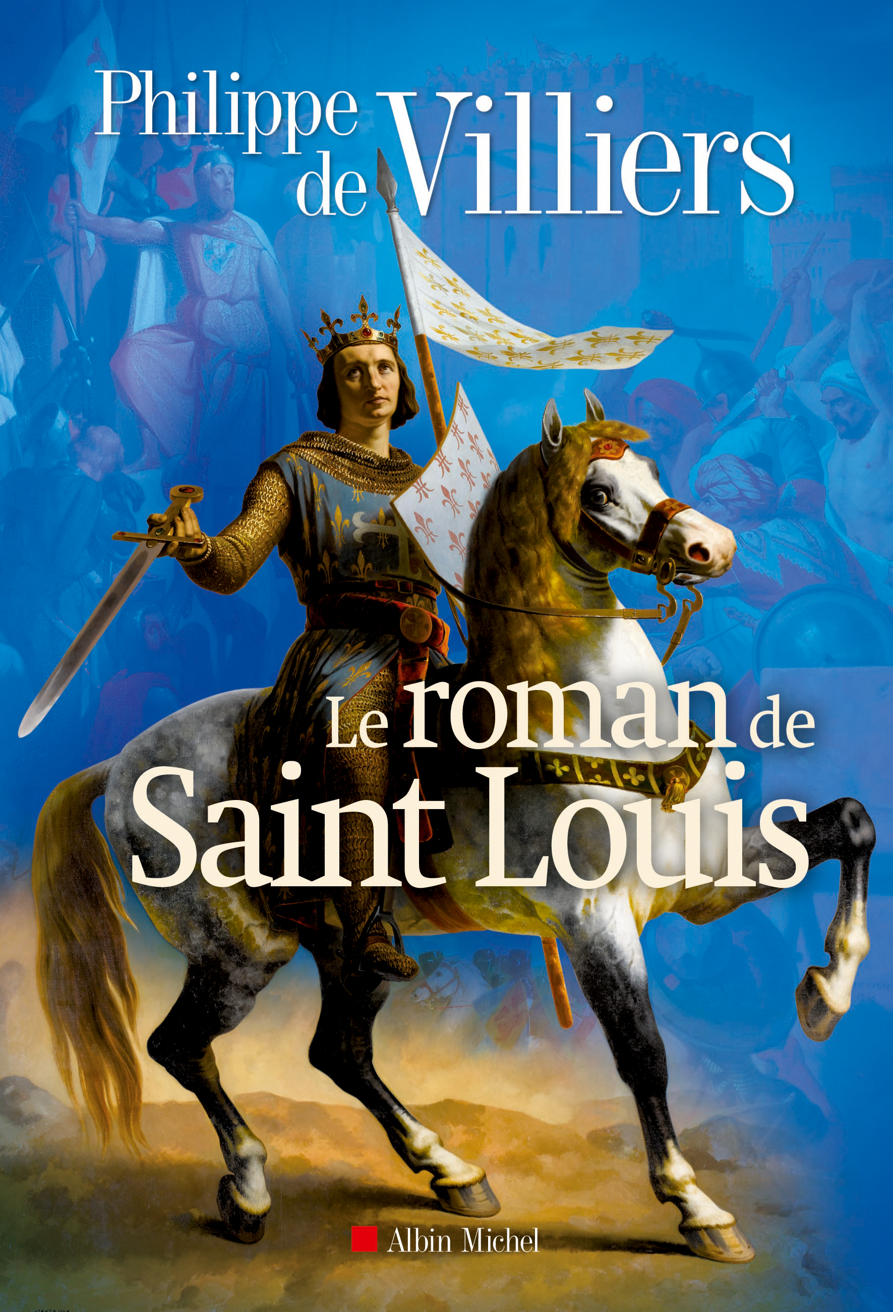 Couverture du livre Le Roman de Saint Louis