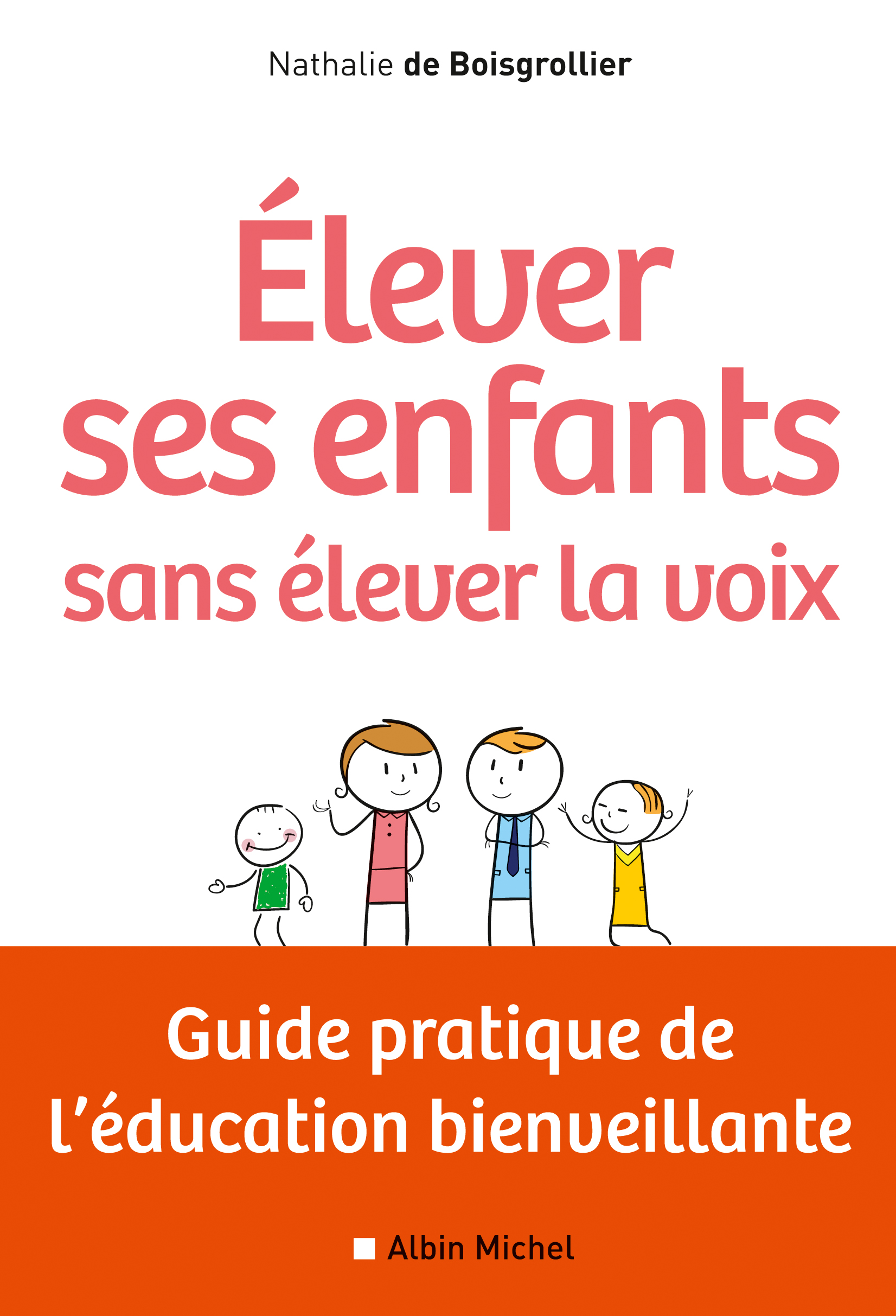 Couverture du livre Elever ses enfants sans élever la voix