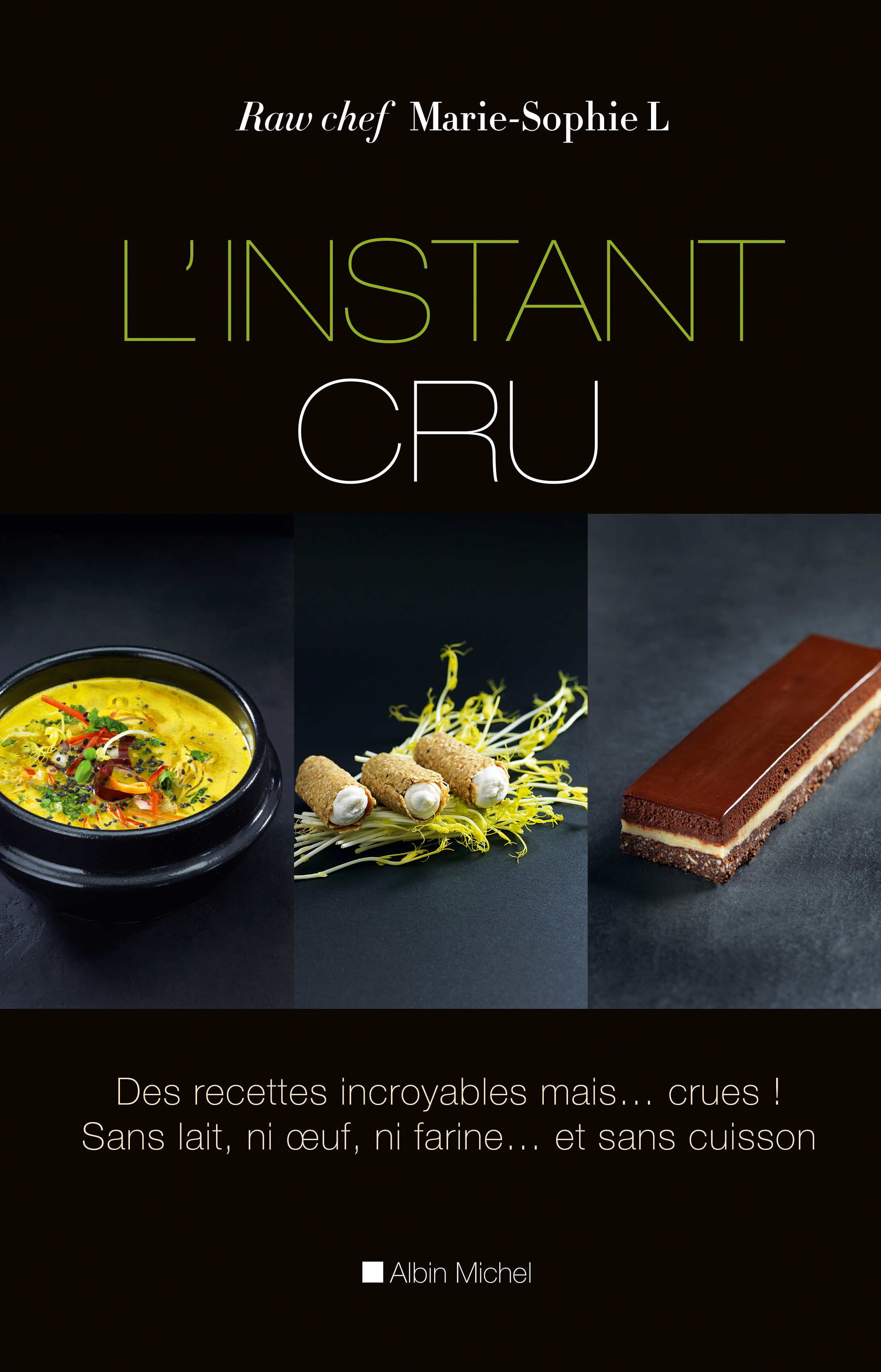 Couverture du livre L'Instant cru