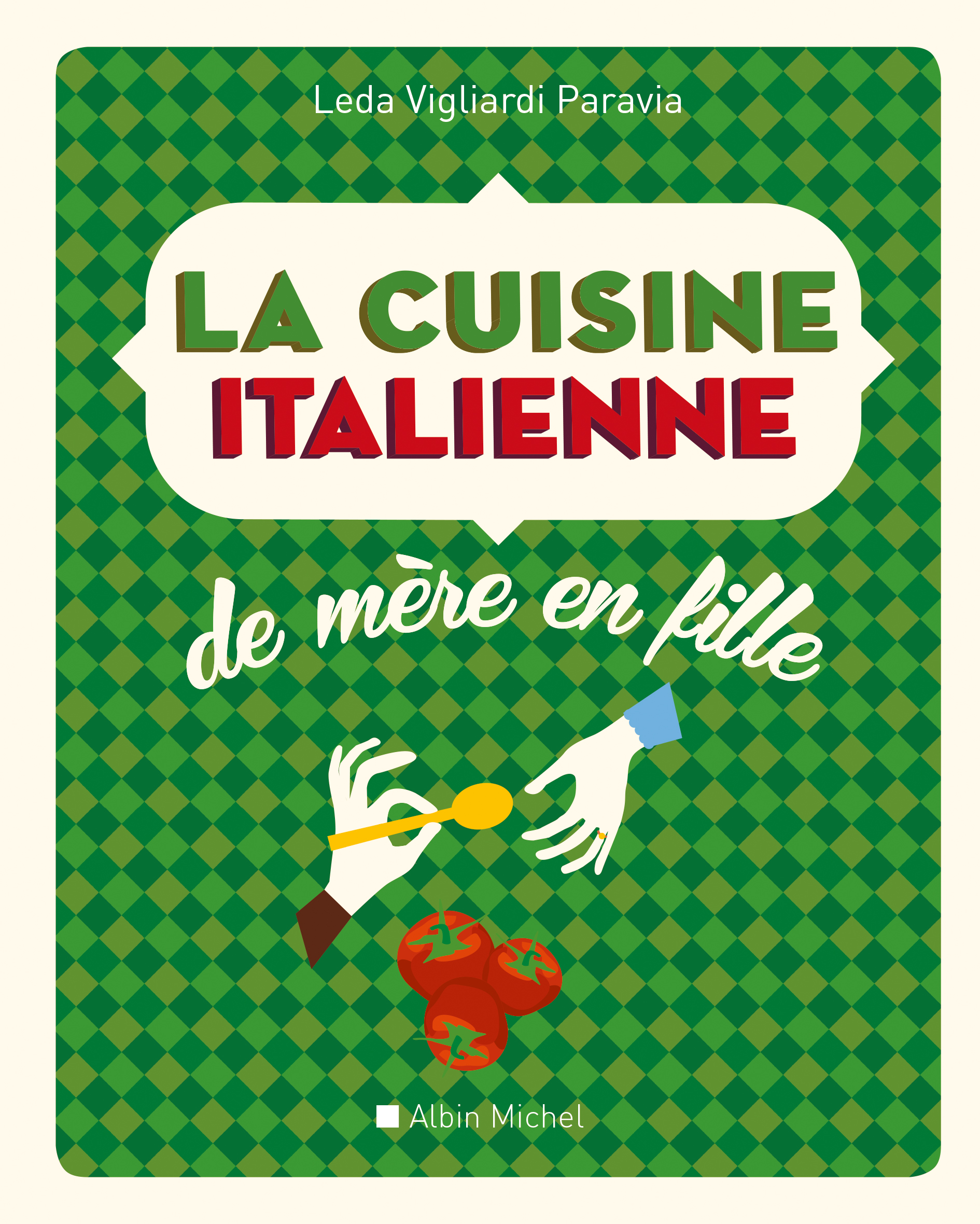 Couverture du livre La Cuisine italienne de mère en fille