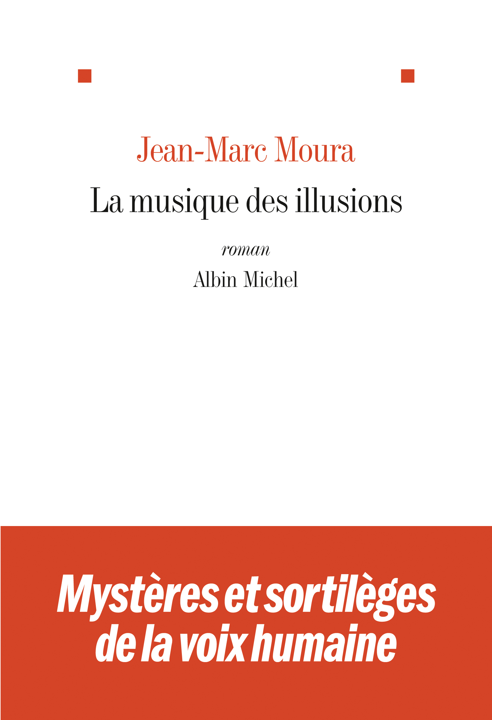 Couverture du livre La Musique des illusions