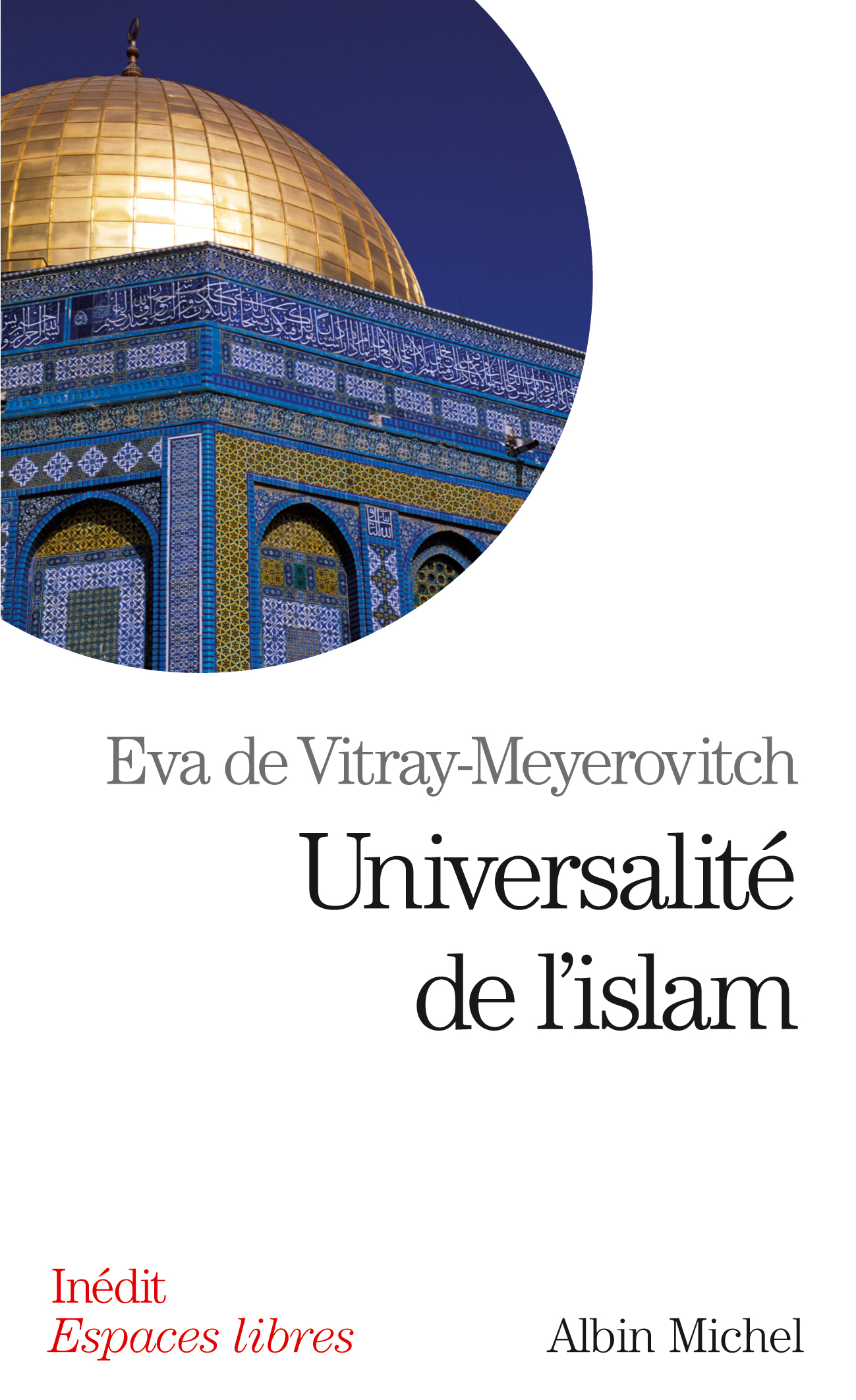 Couverture du livre Universalité de l'islam