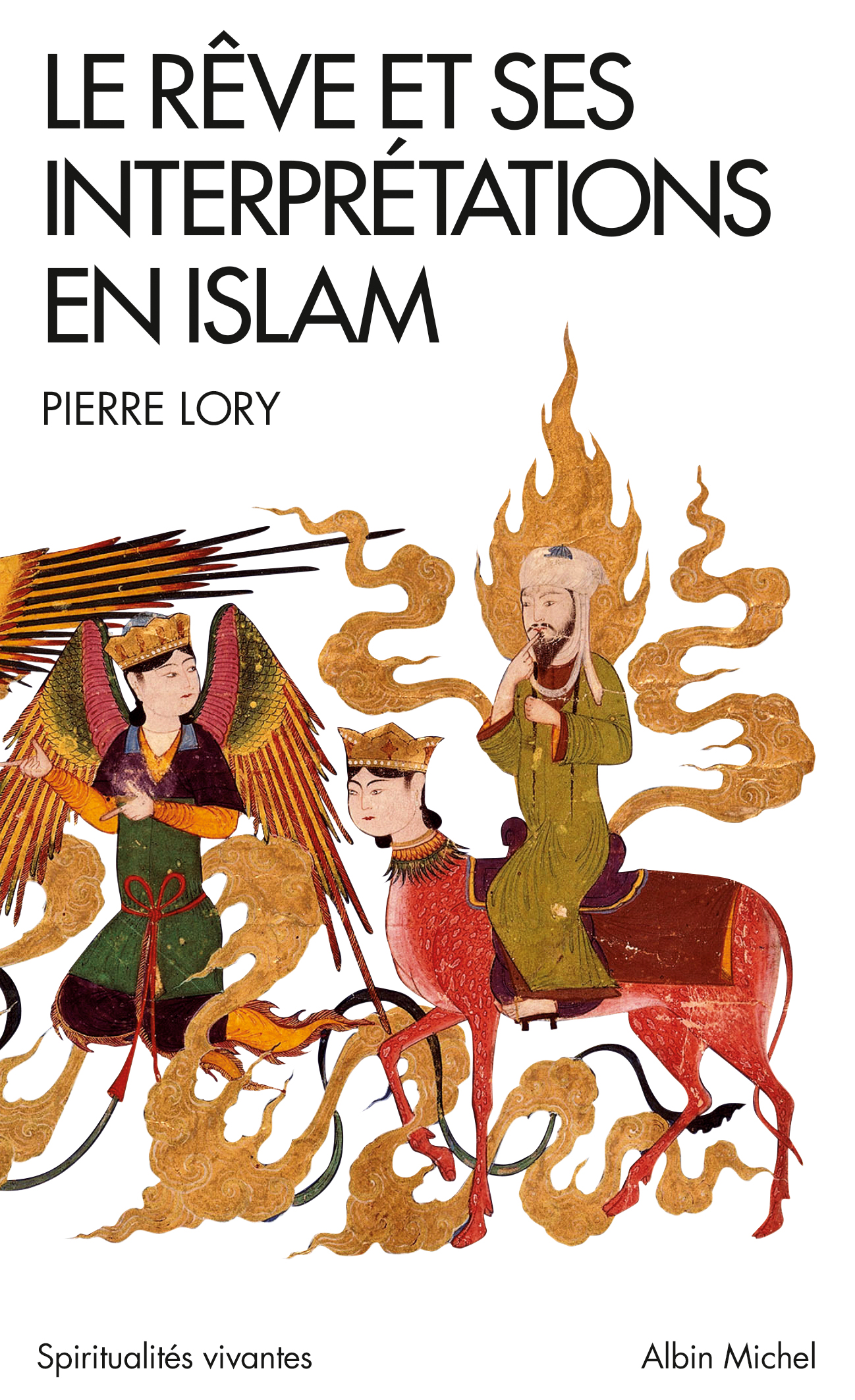 Couverture du livre Le Rêve et ses interprétations en Islam