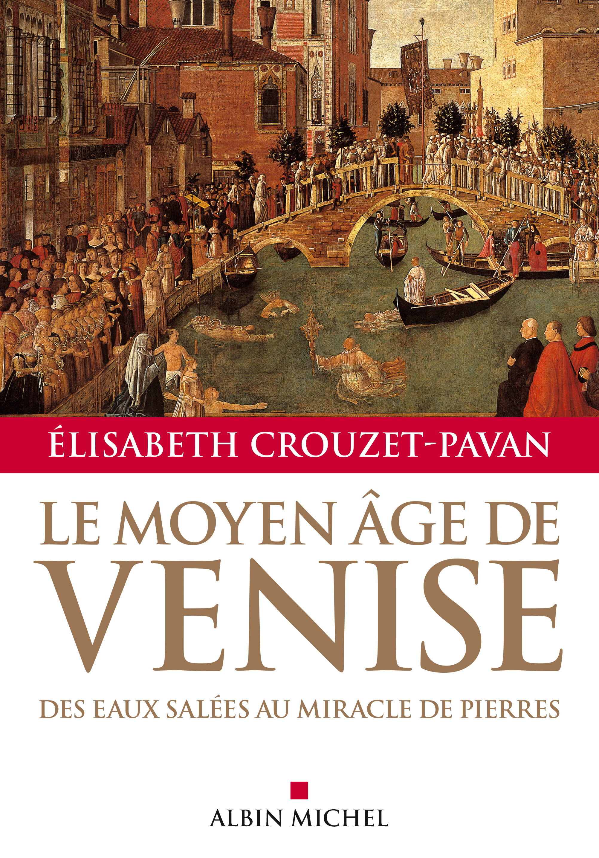Couverture du livre Le Moyen-Âge de Venise