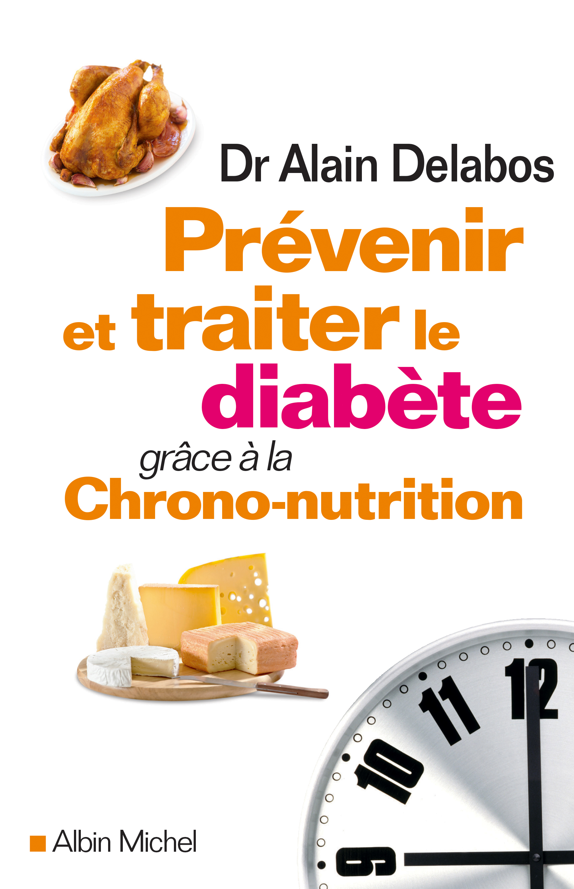 Couverture du livre Prévenir et traiter le diabète grâce à la chrono-nutrition