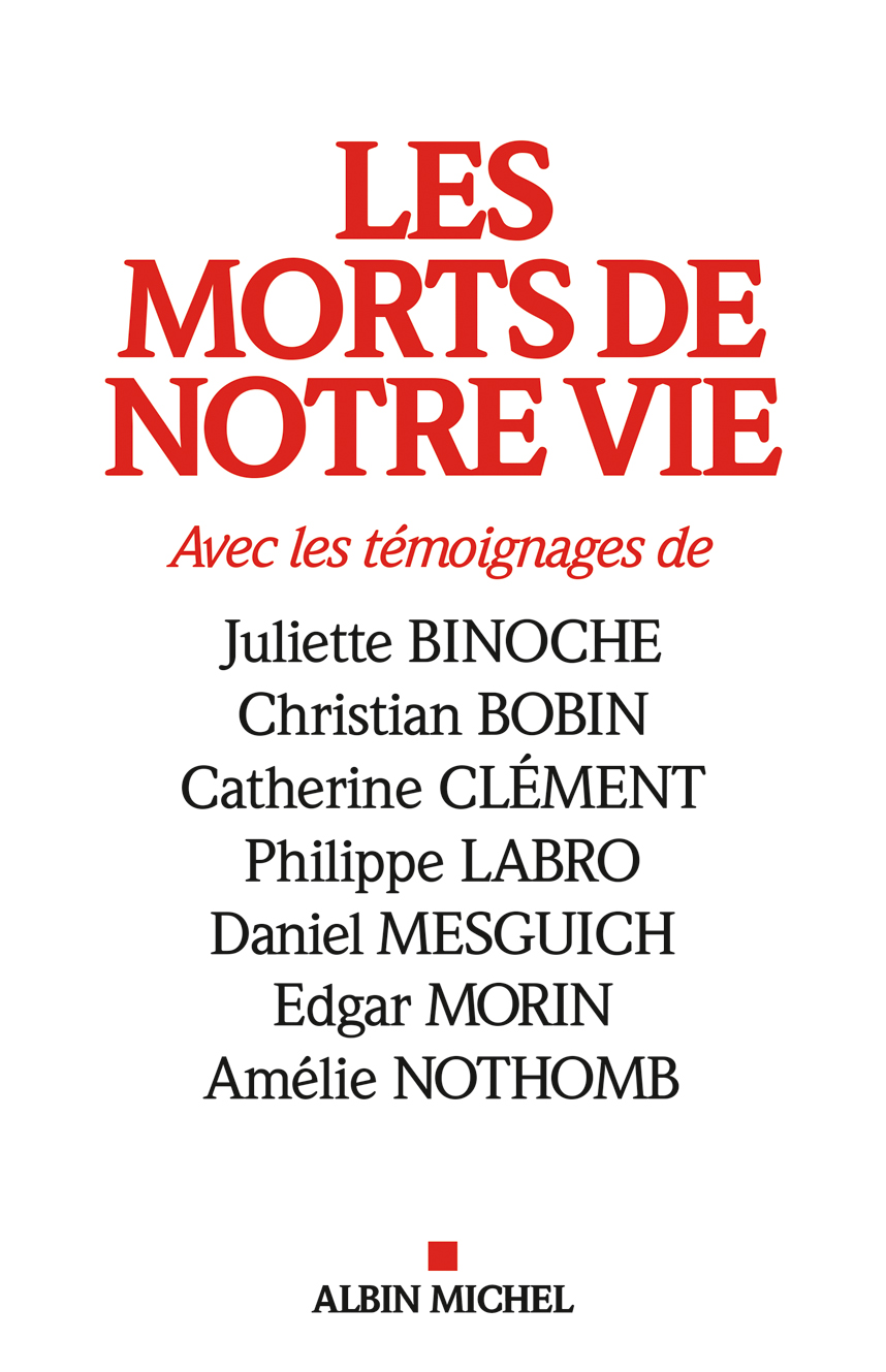 Couverture du livre Les Morts de notre vie