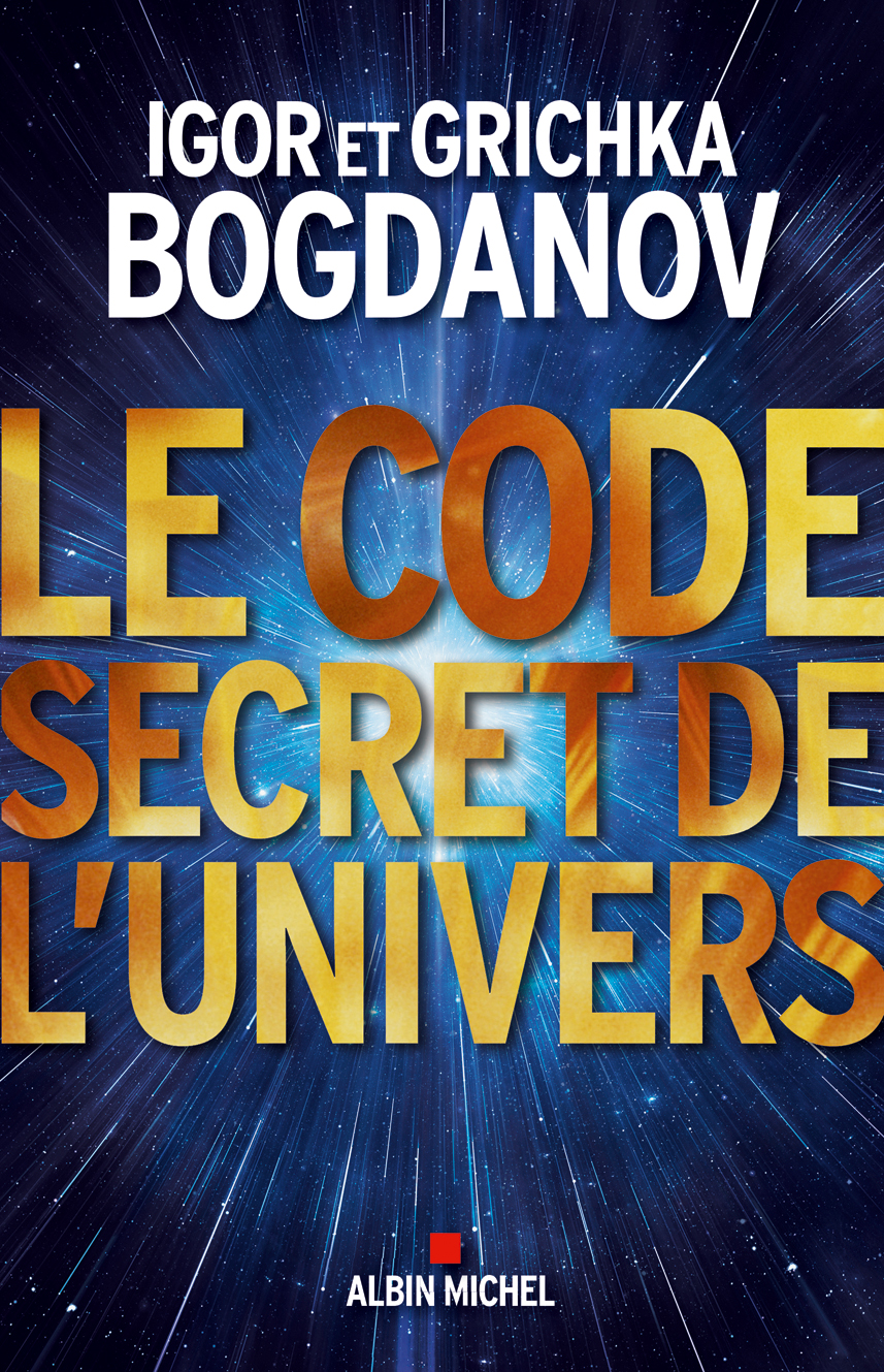 Couverture du livre Le Code secret de l'Univers