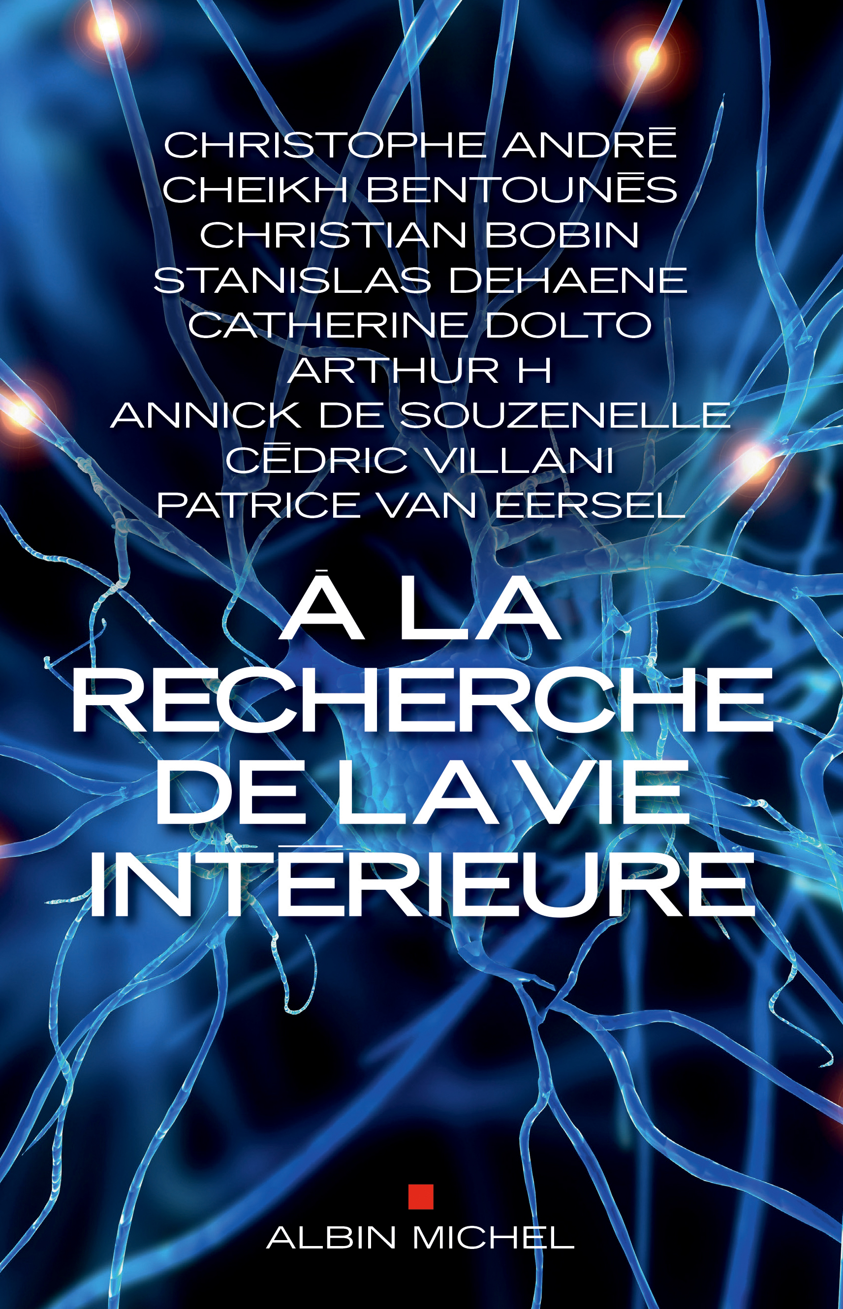 Couverture du livre A la recherche de la vie intérieure