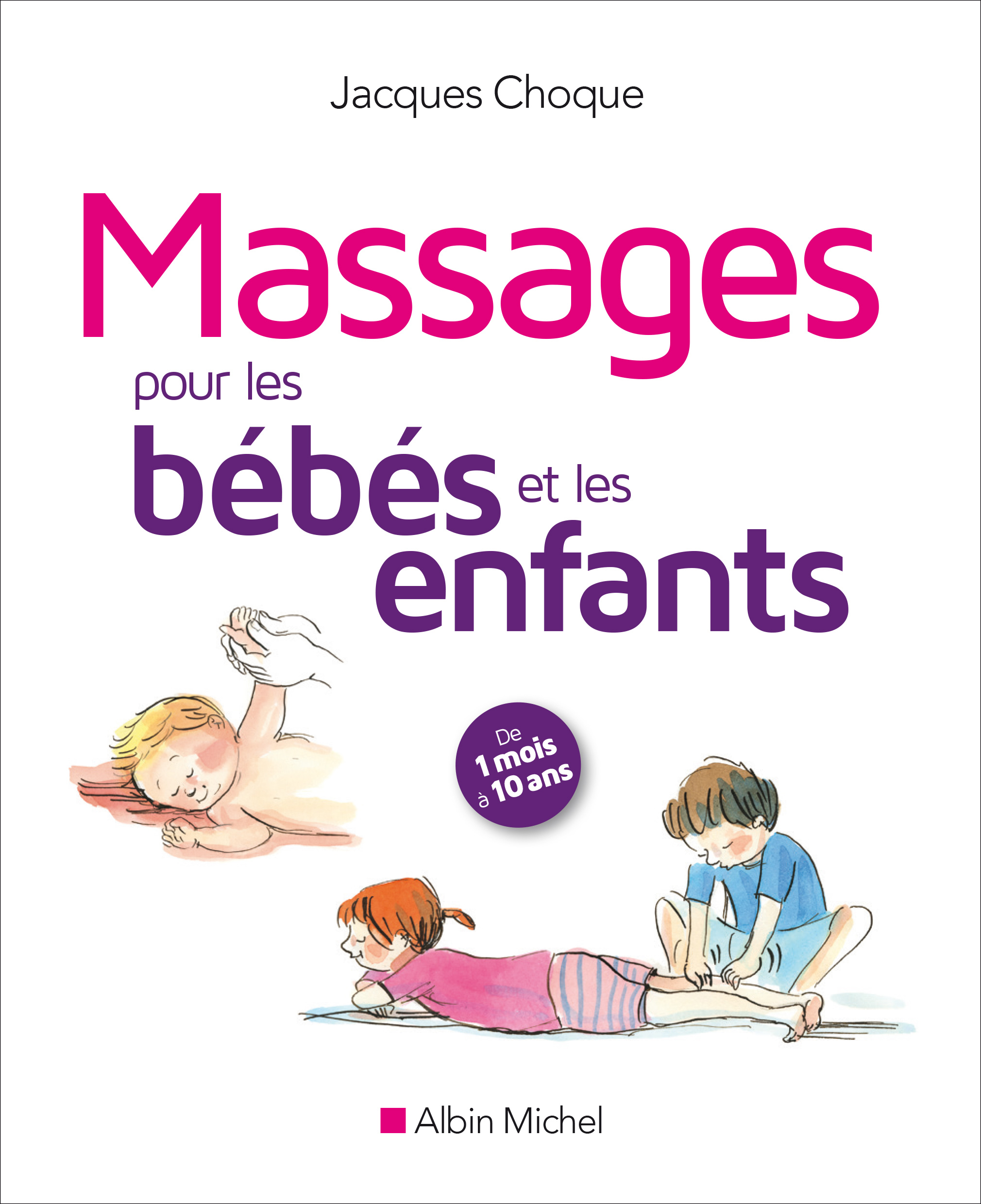 Couverture du livre Massages pour les bébés et les enfants