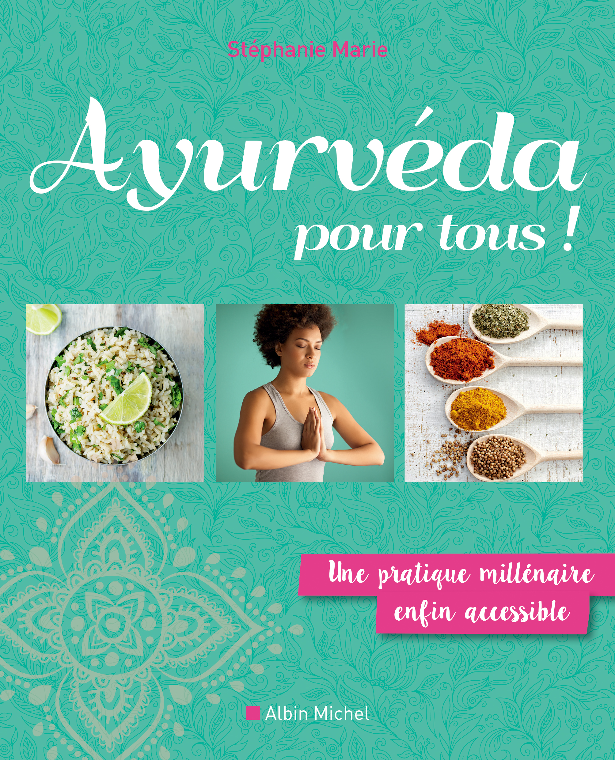 Couverture du livre Ayurvéda pour tous !