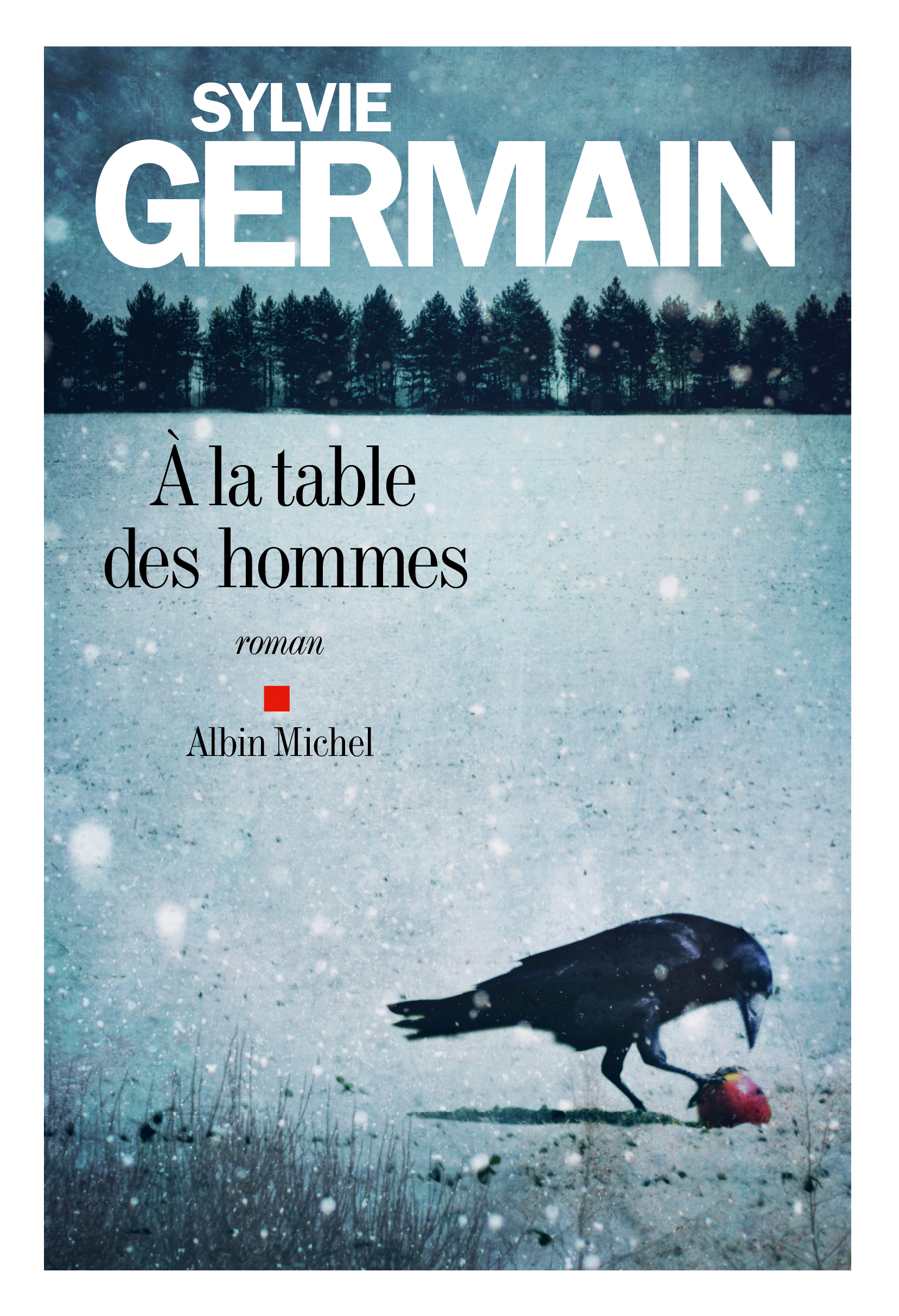 Couverture du livre A la table des hommes