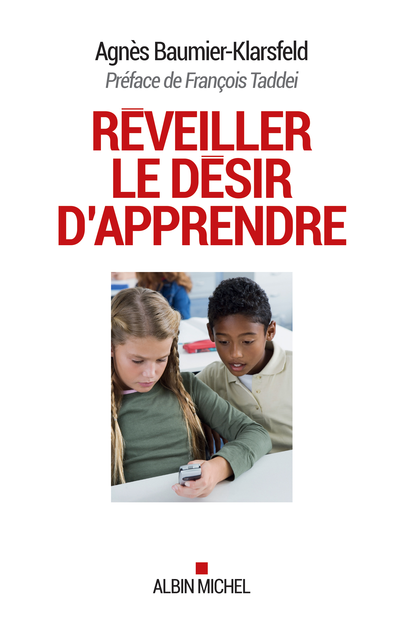 Couverture du livre Réveiller le désir d'apprendre