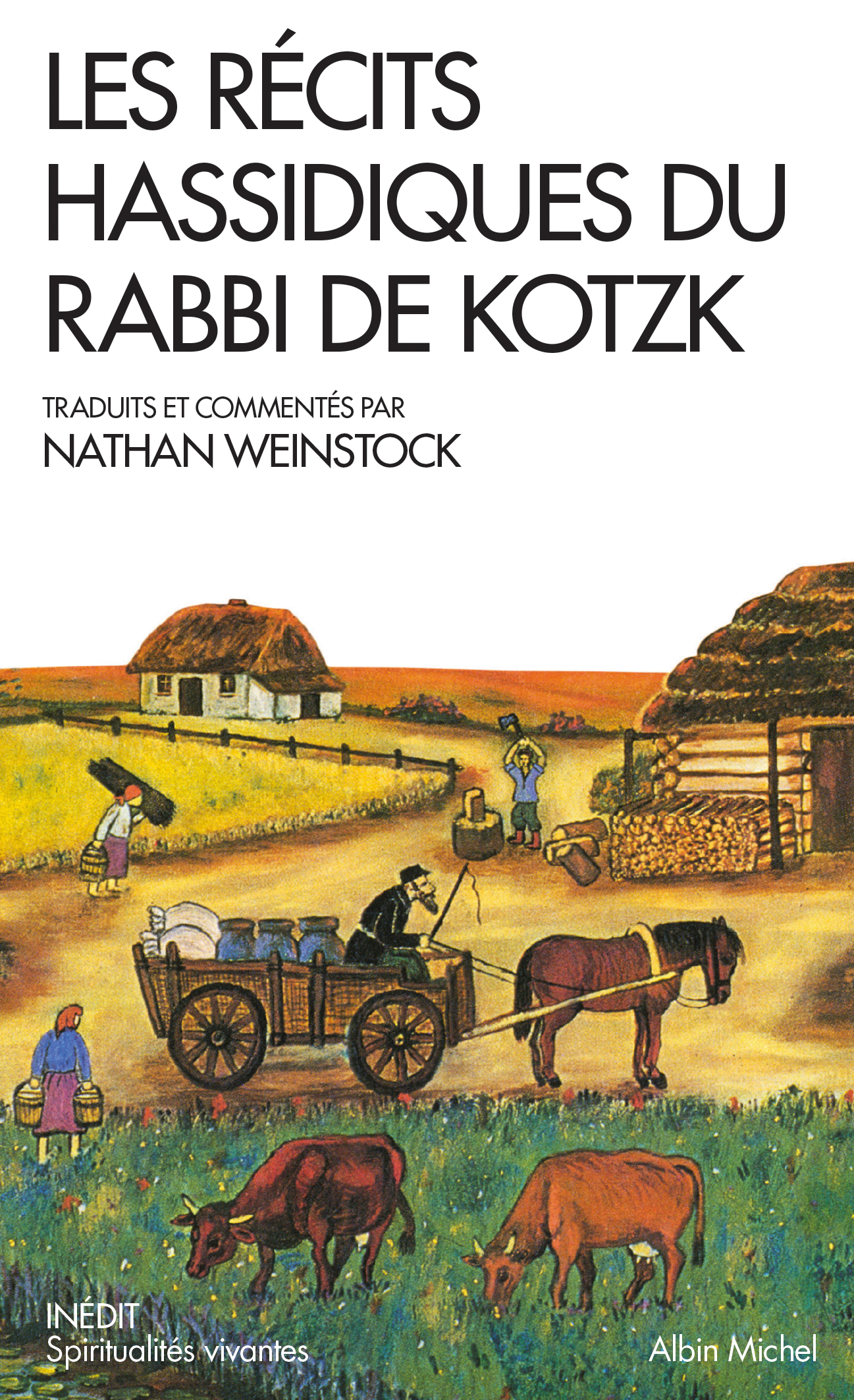 Couverture du livre Les Récits hassidiques du Rabbi de Kotzk