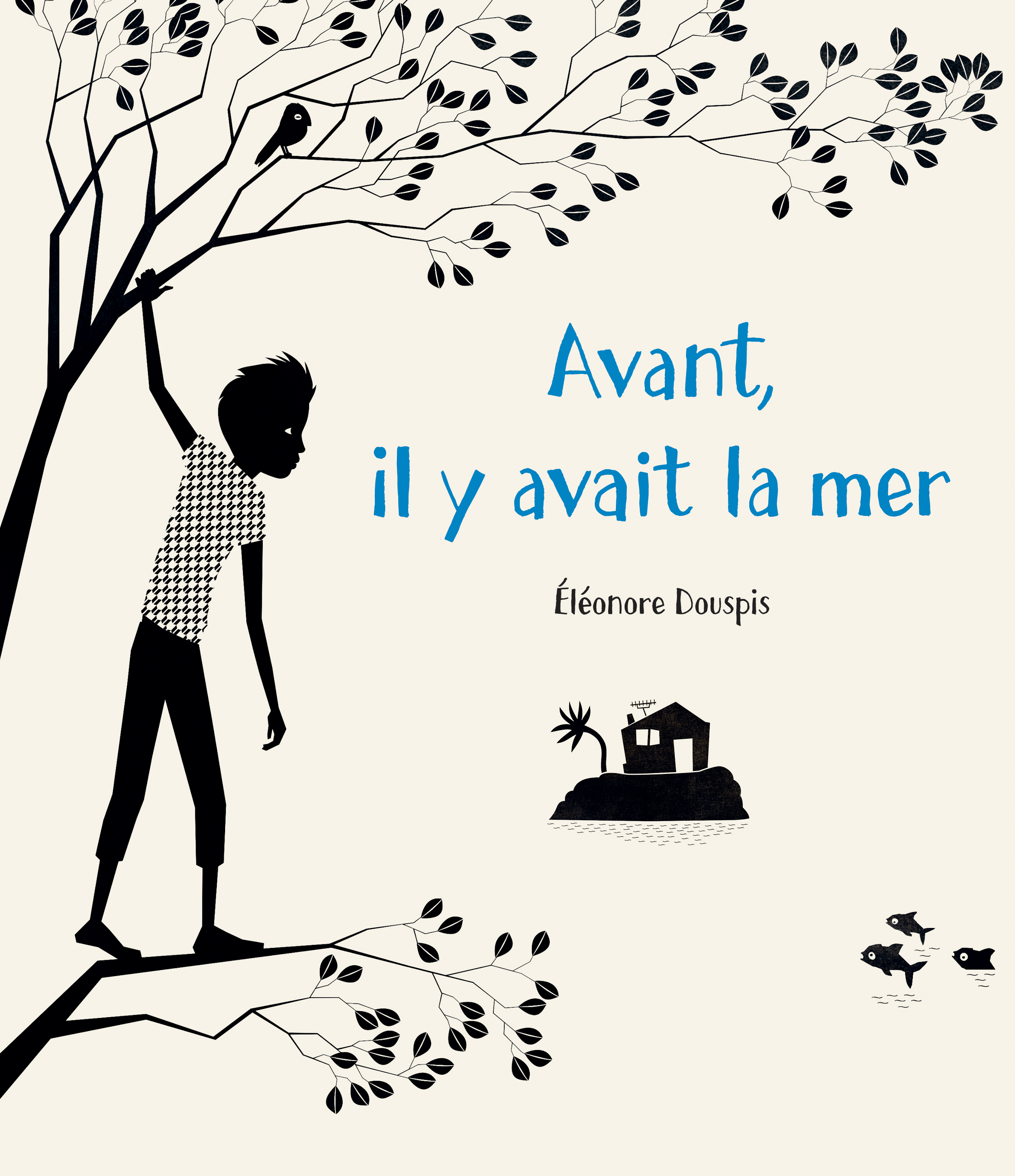 Couverture du livre Avant, il y avait la mer