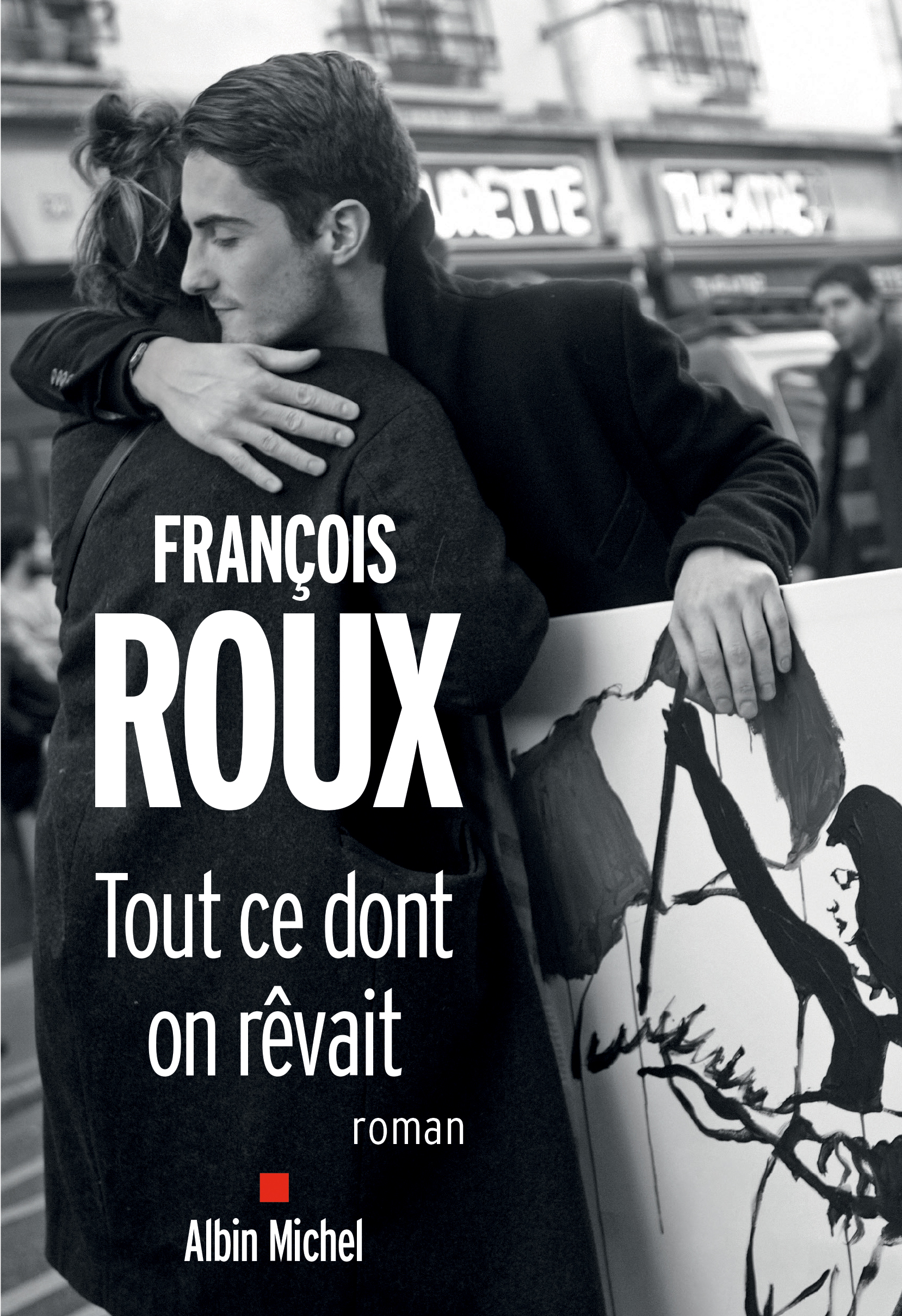 Couverture du livre Tout ce dont on rêvait