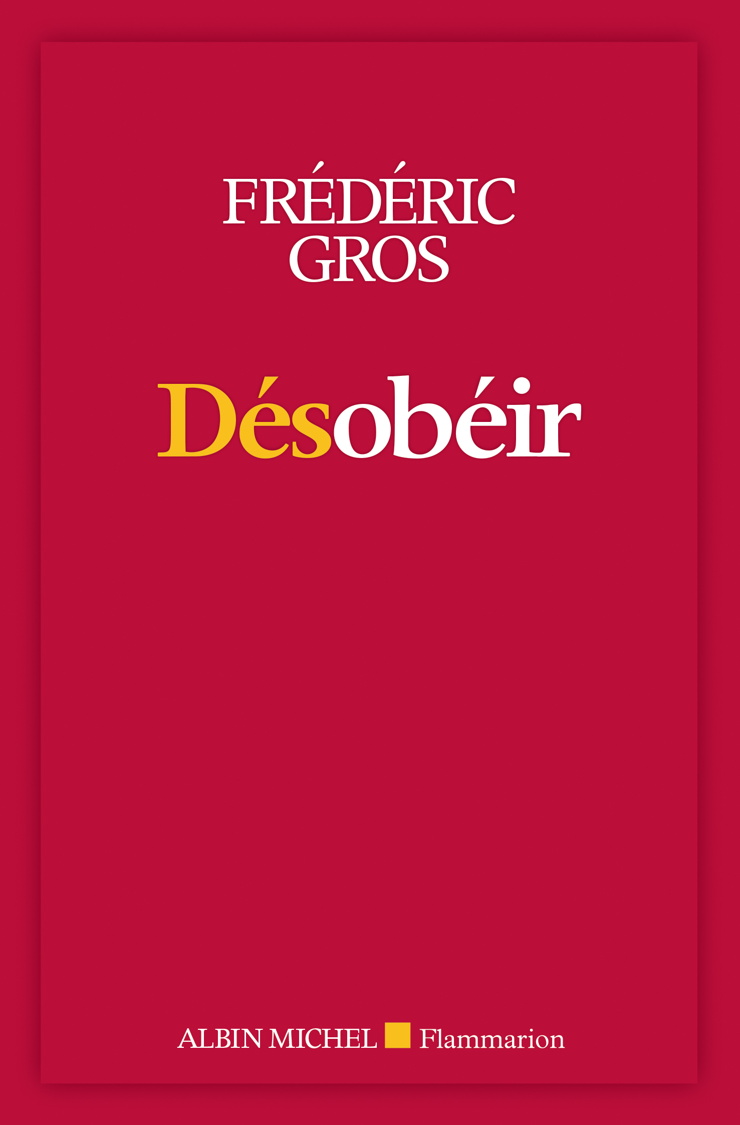 Couverture du livre Désobéir