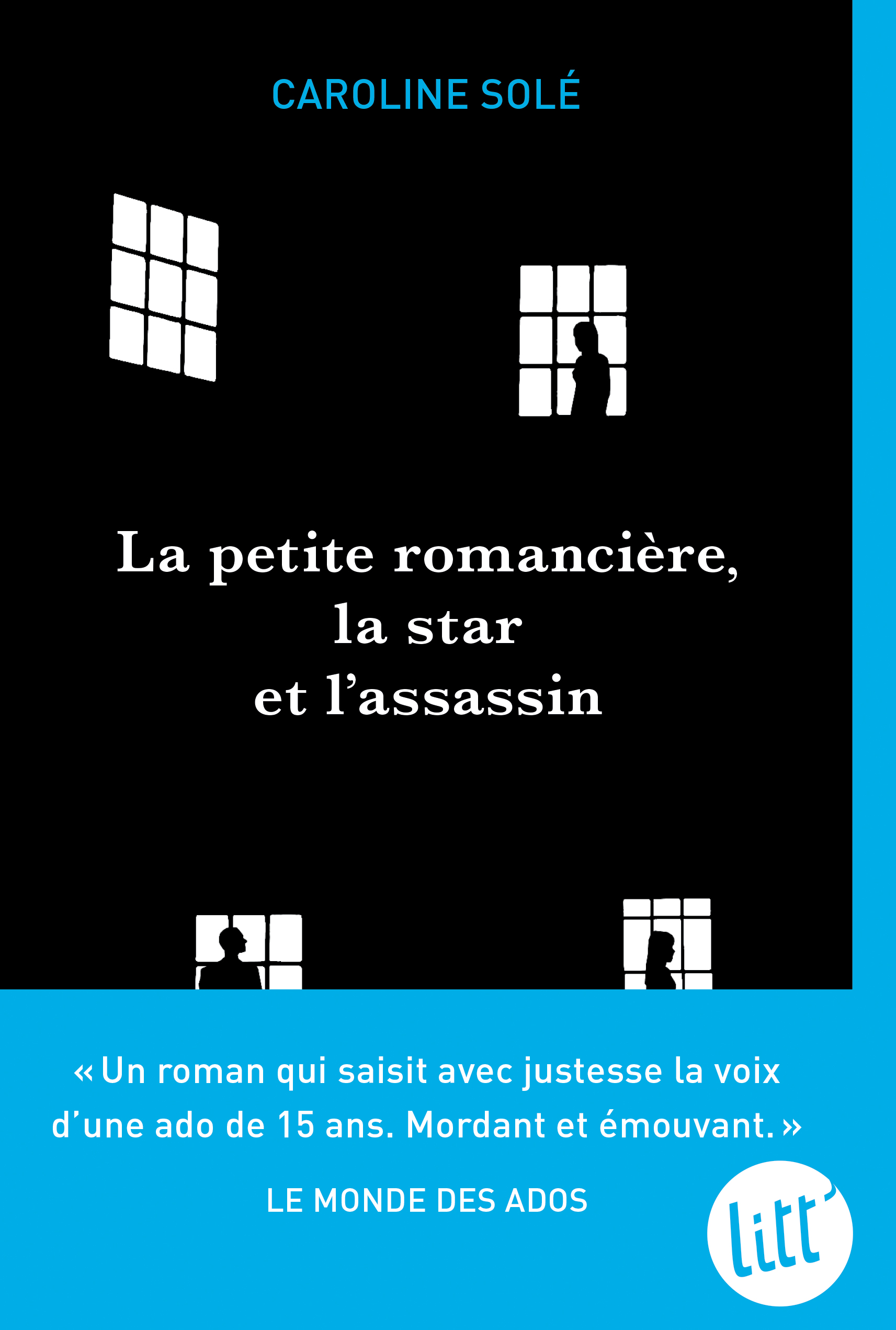 Couverture du livre La Petite Romancière, la star et l'assassin