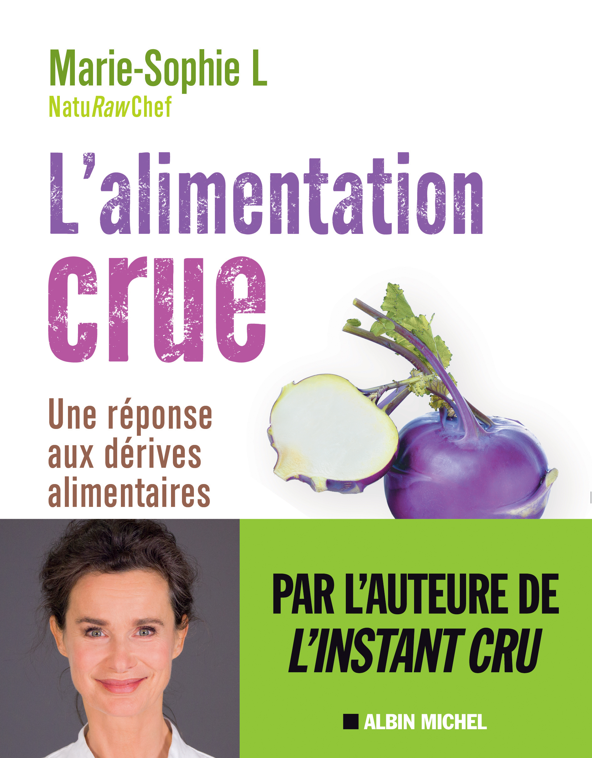 Couverture du livre L’Alimentation crue – Naturellement healthy