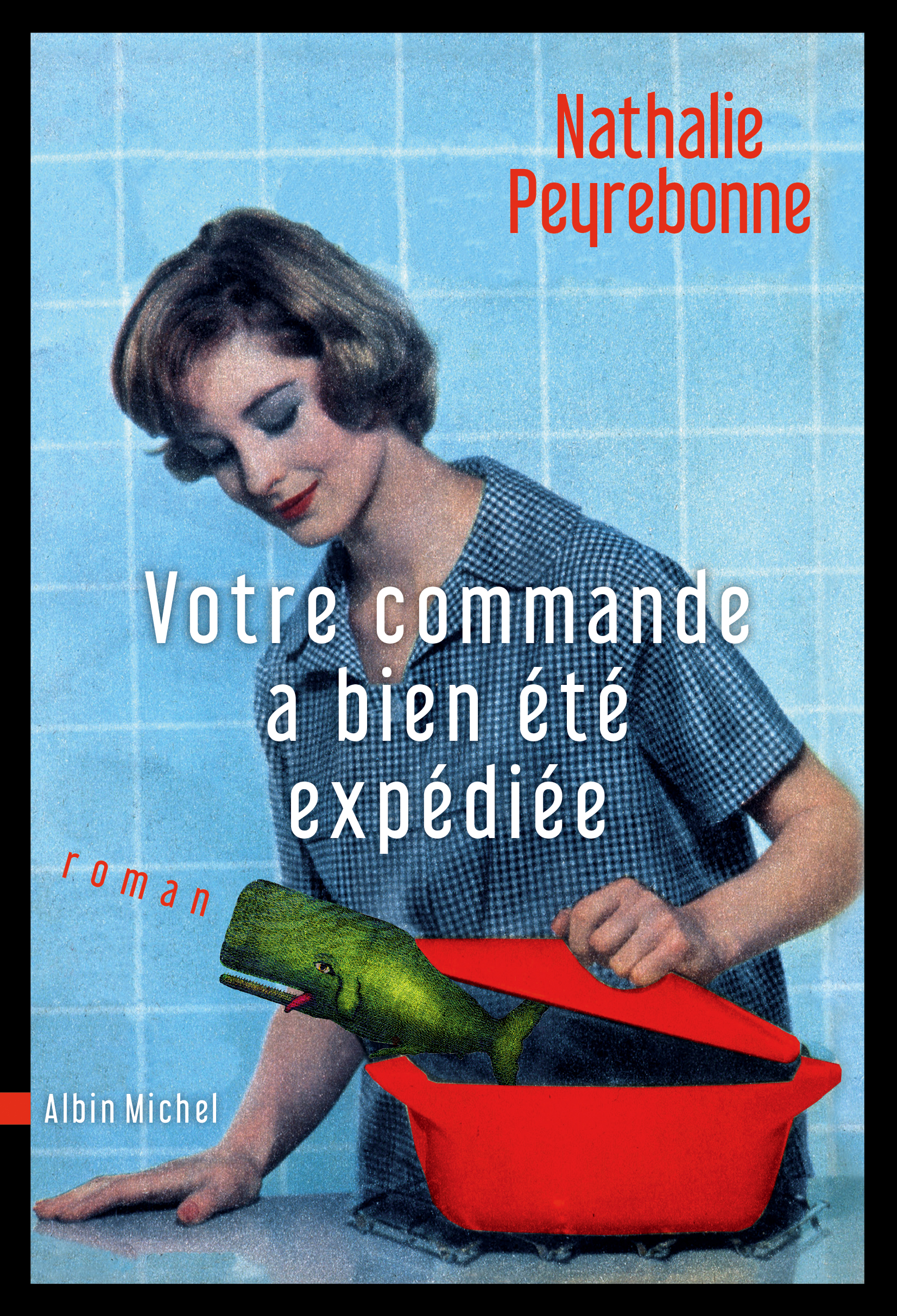 Couverture du livre Votre commande a bien été expédiée