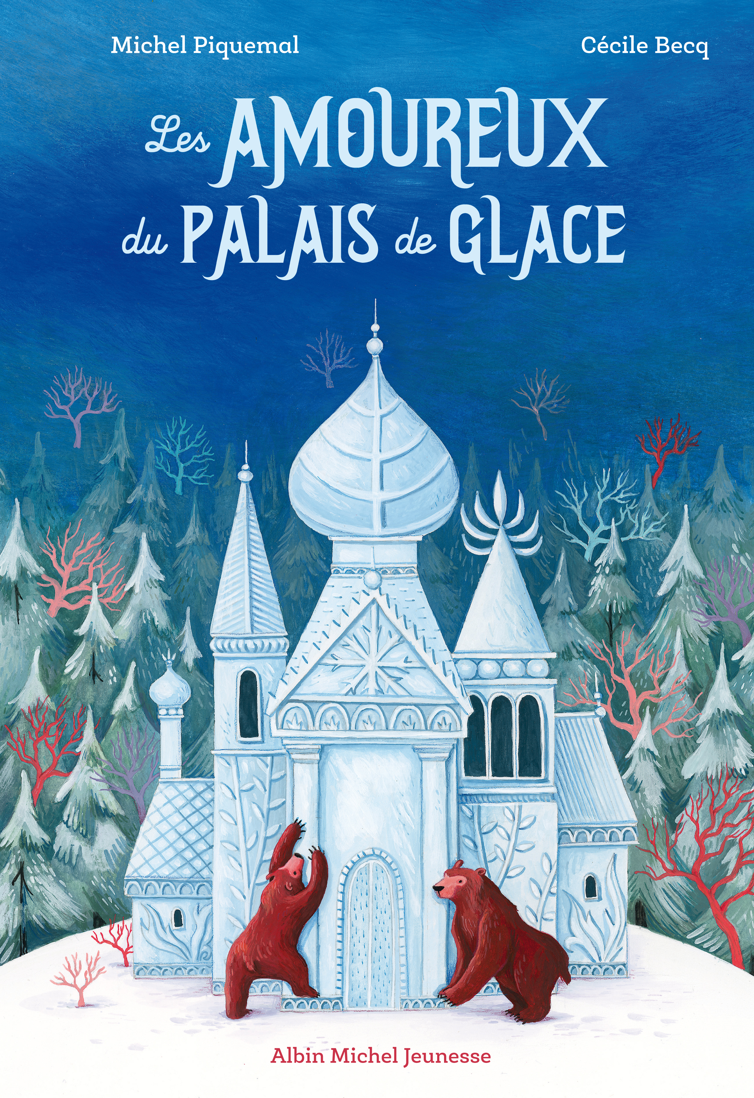 Couverture du livre Les Amoureux du palais de glace