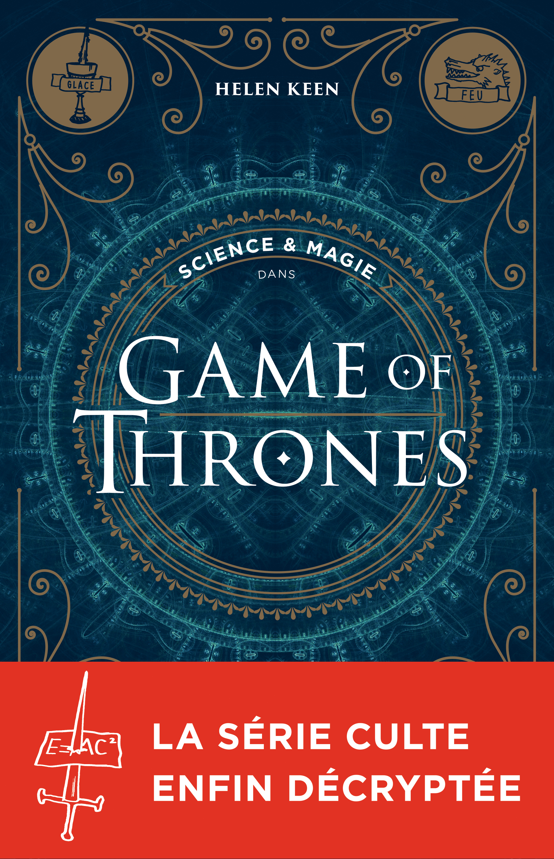 Couverture du livre Science & magie dans Game of Thrones