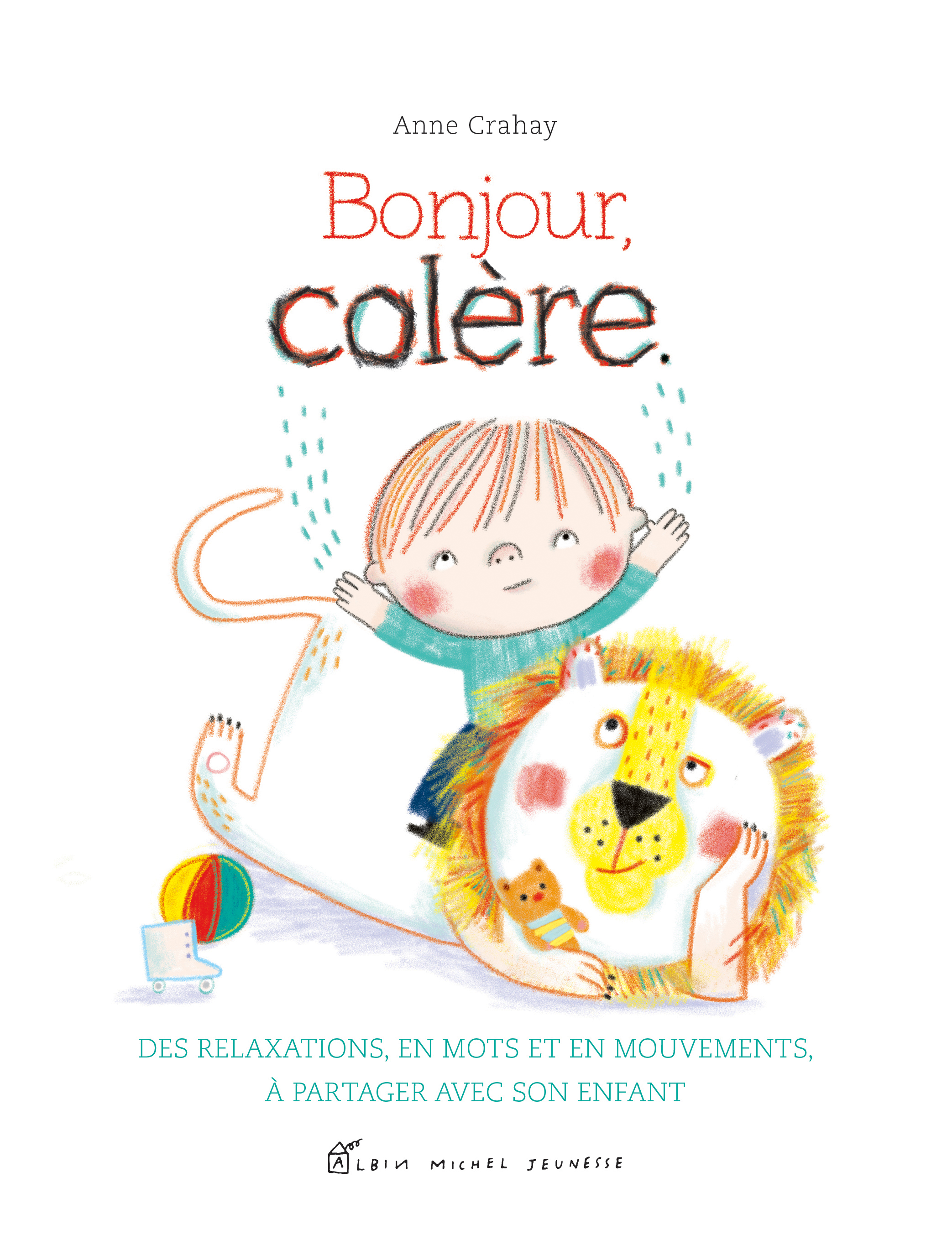 Couverture du livre Bonjour colère