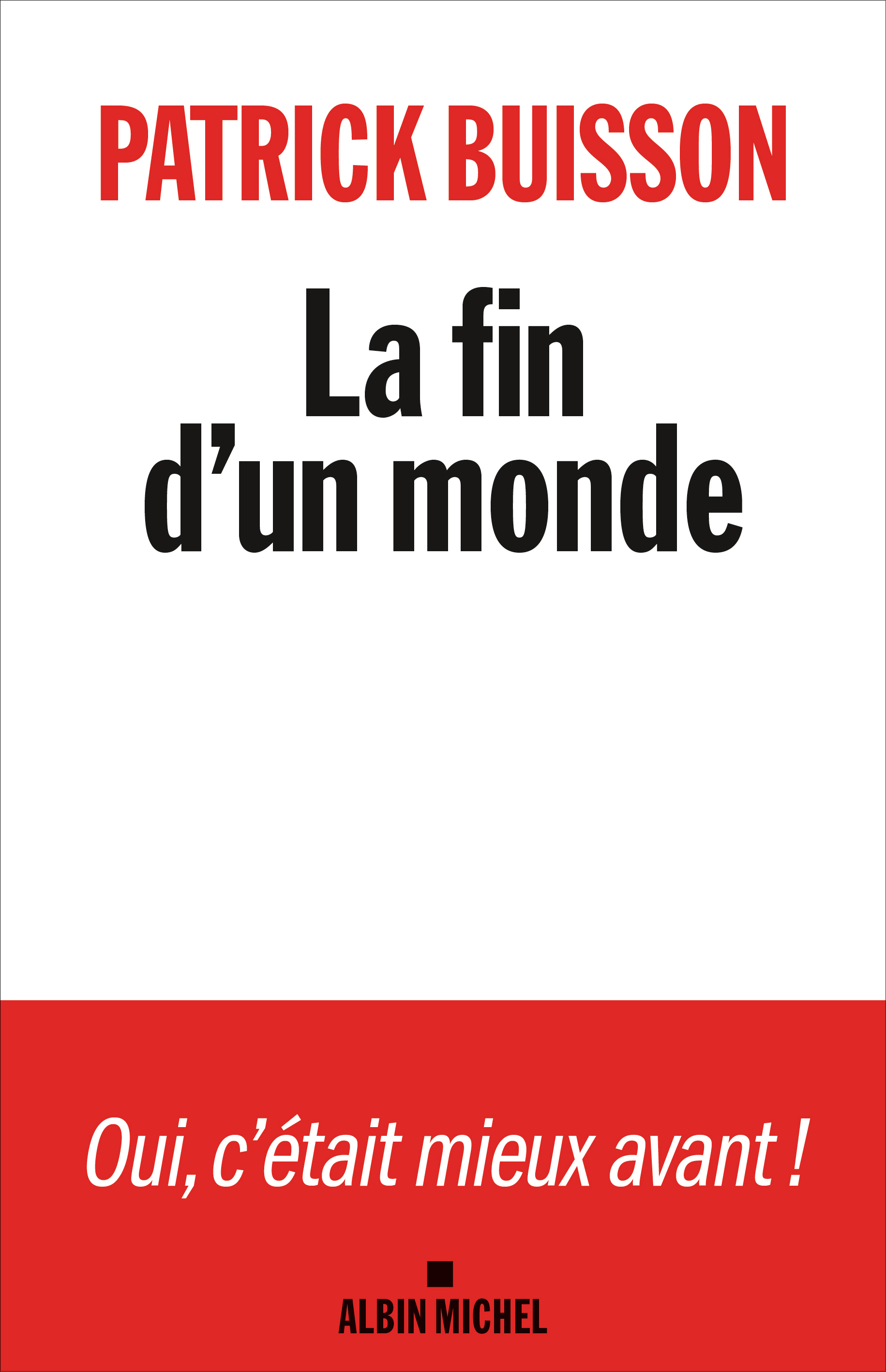 Couverture du livre La Fin d’un monde