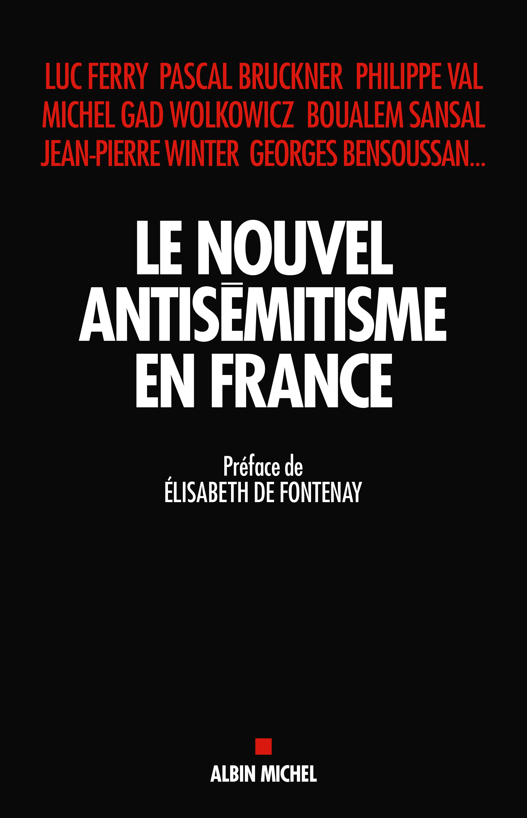 Couverture du livre Le Nouvel Antisémitisme en France