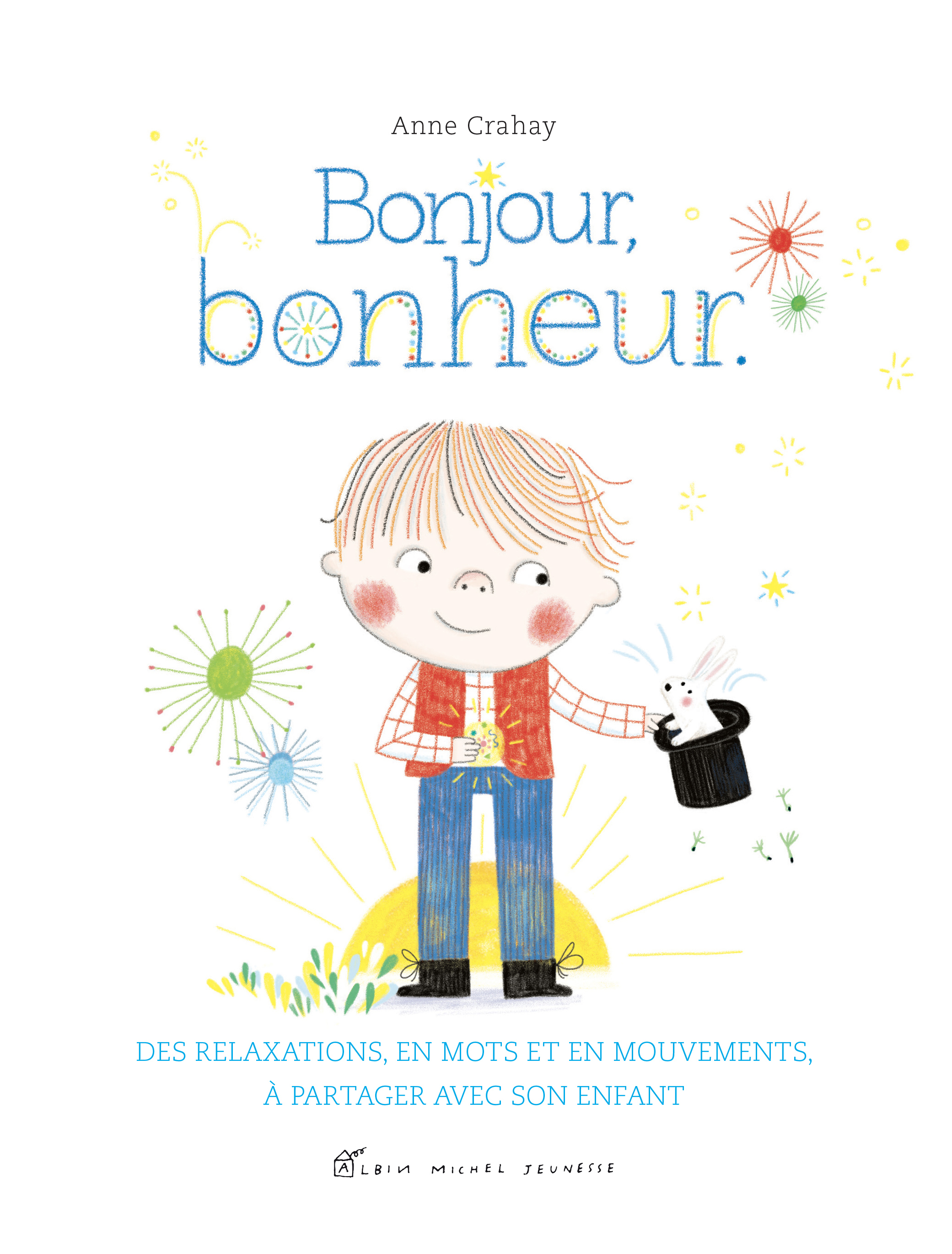 Couverture du livre Bonjour, bonheur