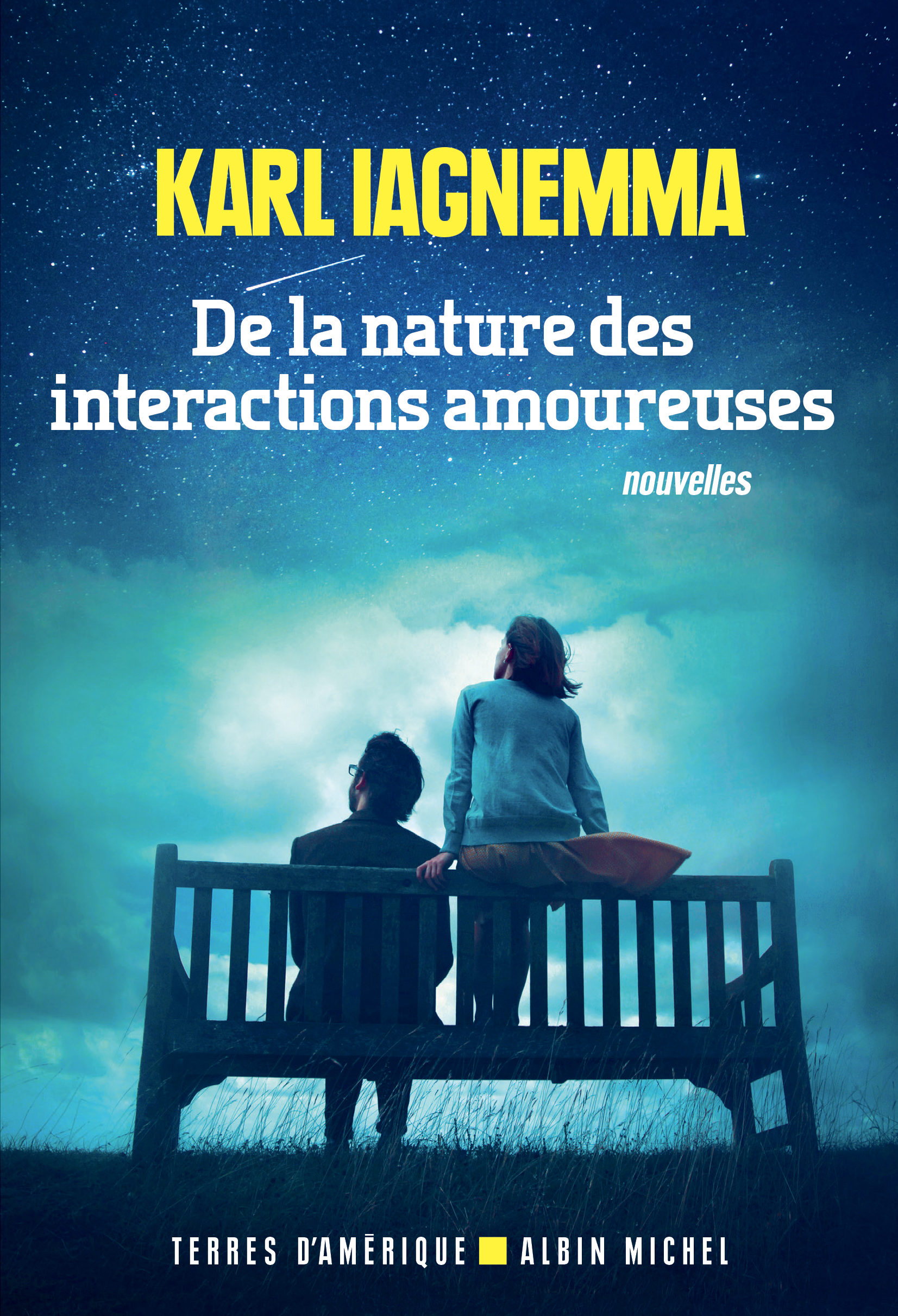 Couverture du livre De la nature des interactions amoureuses