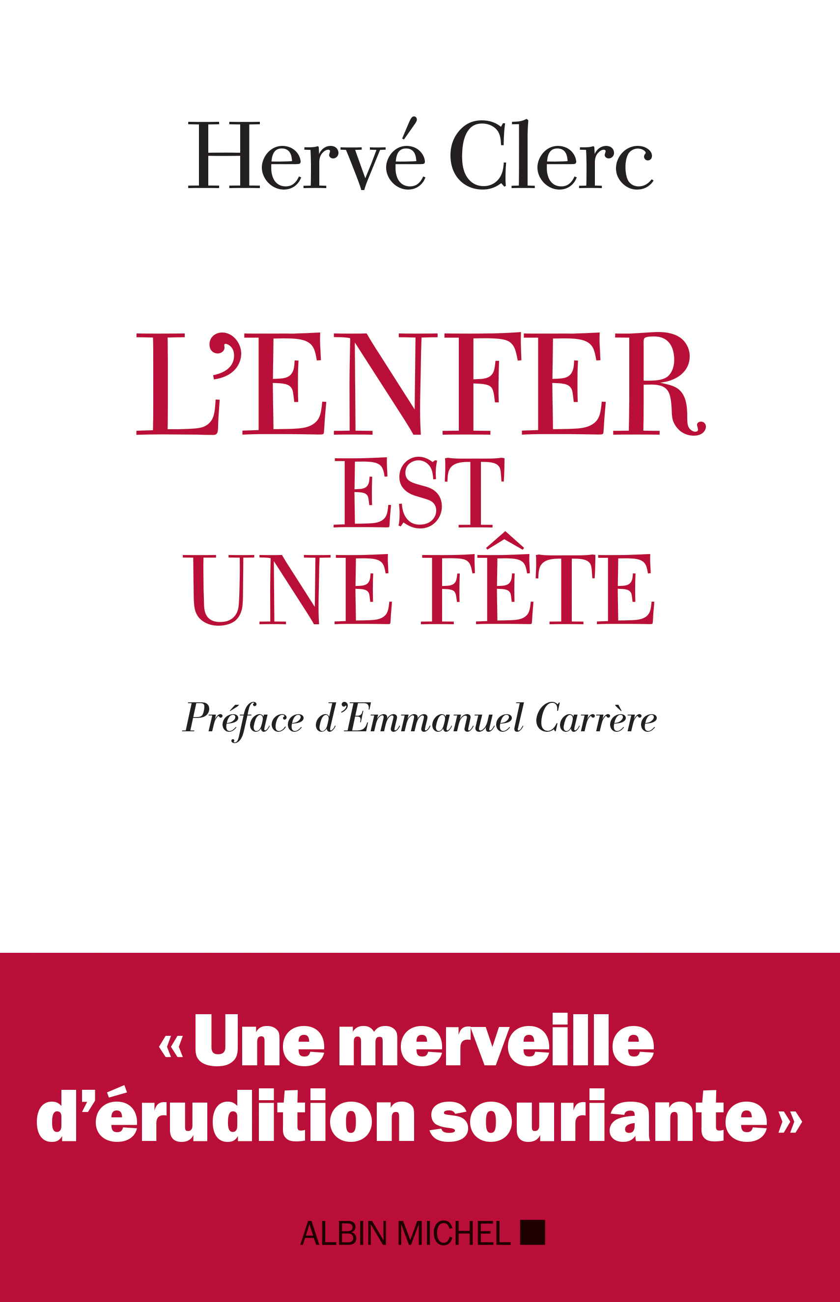 Couverture du livre L'Enfer est une fête