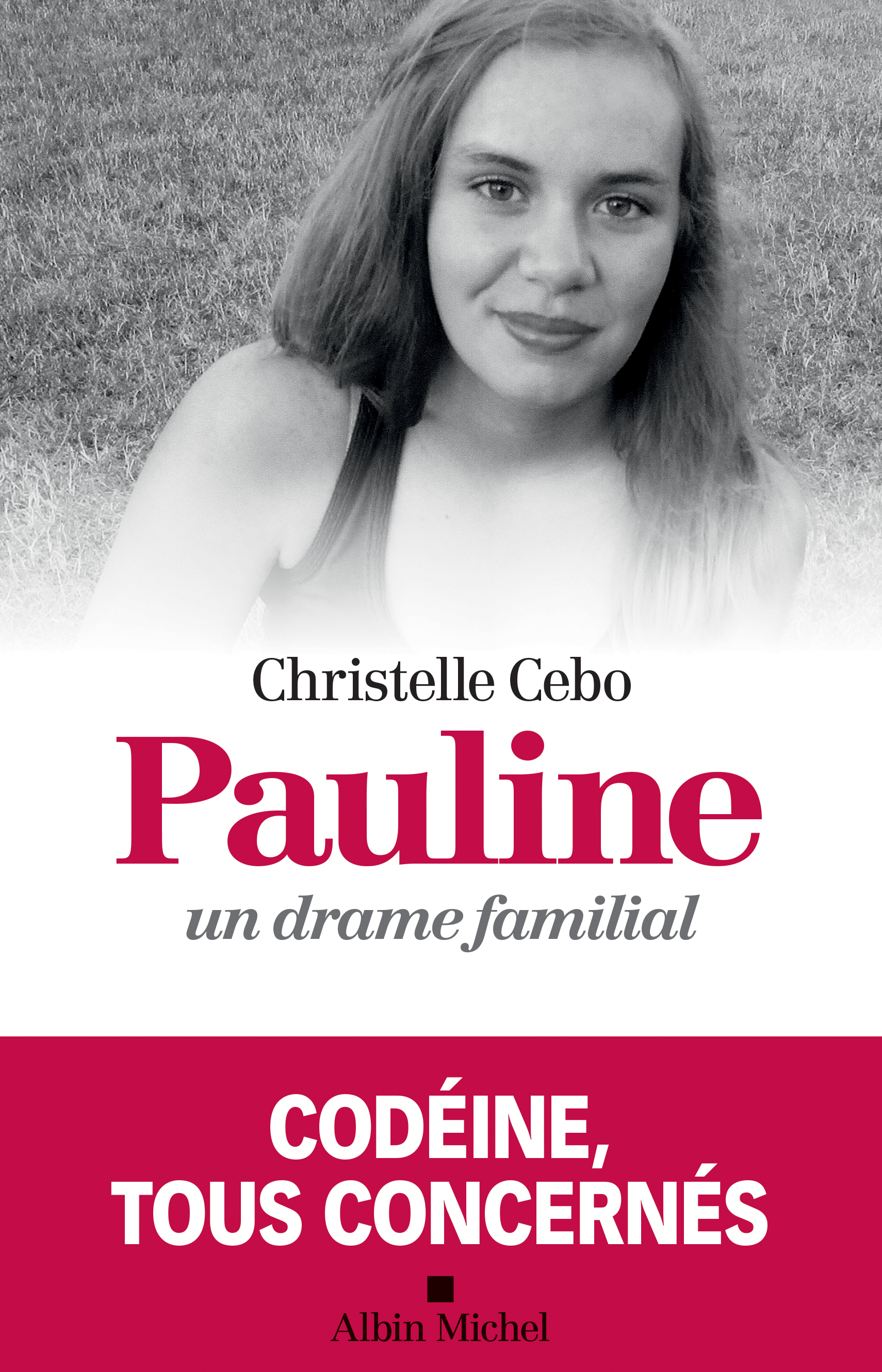 Couverture du livre Pauline, un drame familial