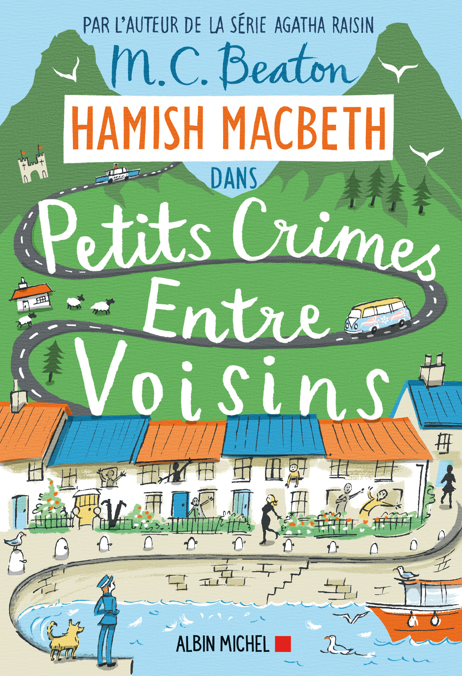 Couverture du livre Hamish Macbeth 9 - Petits crimes entre voisins