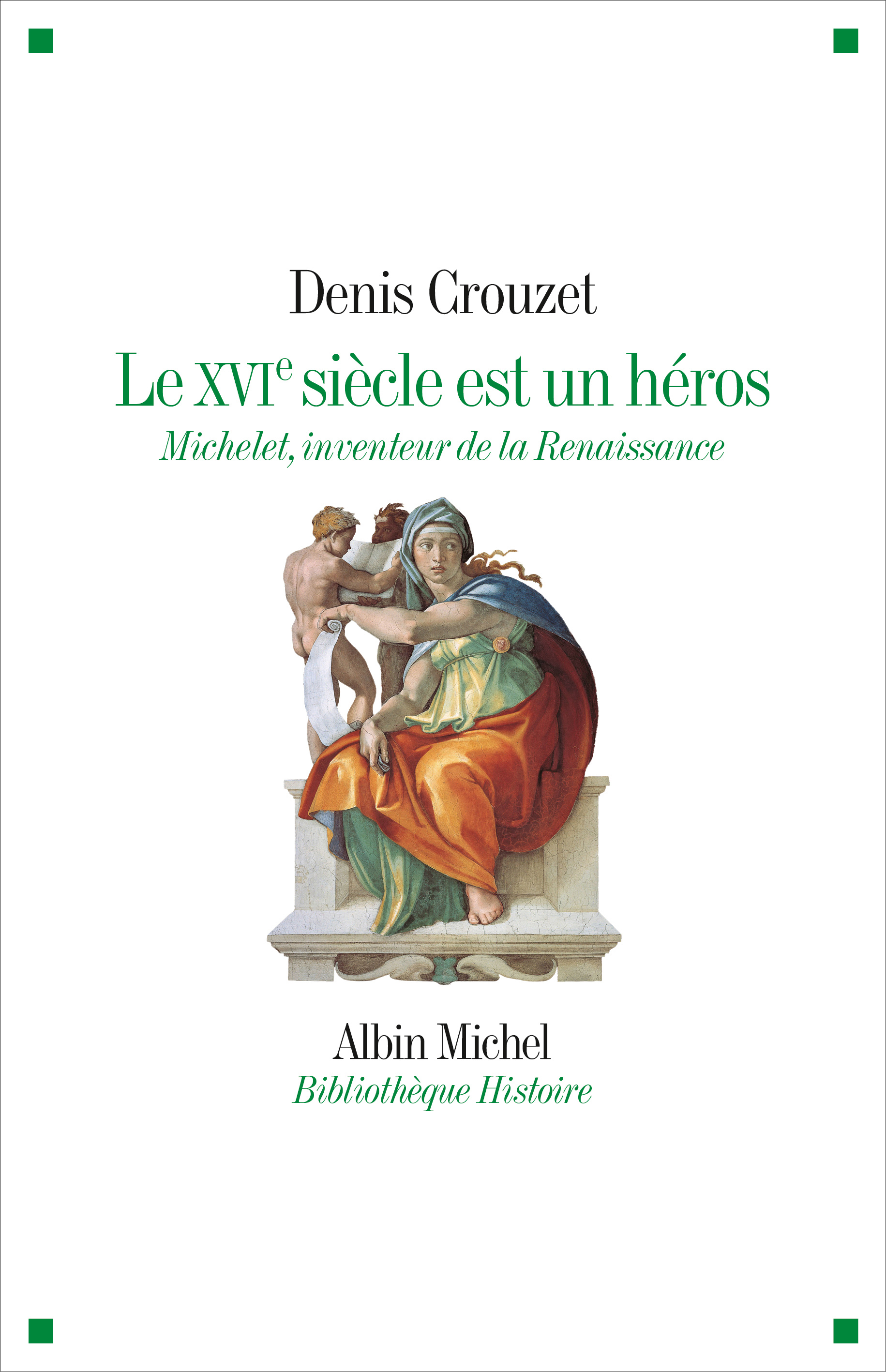 Couverture du livre Le XVIe siècle est un héros