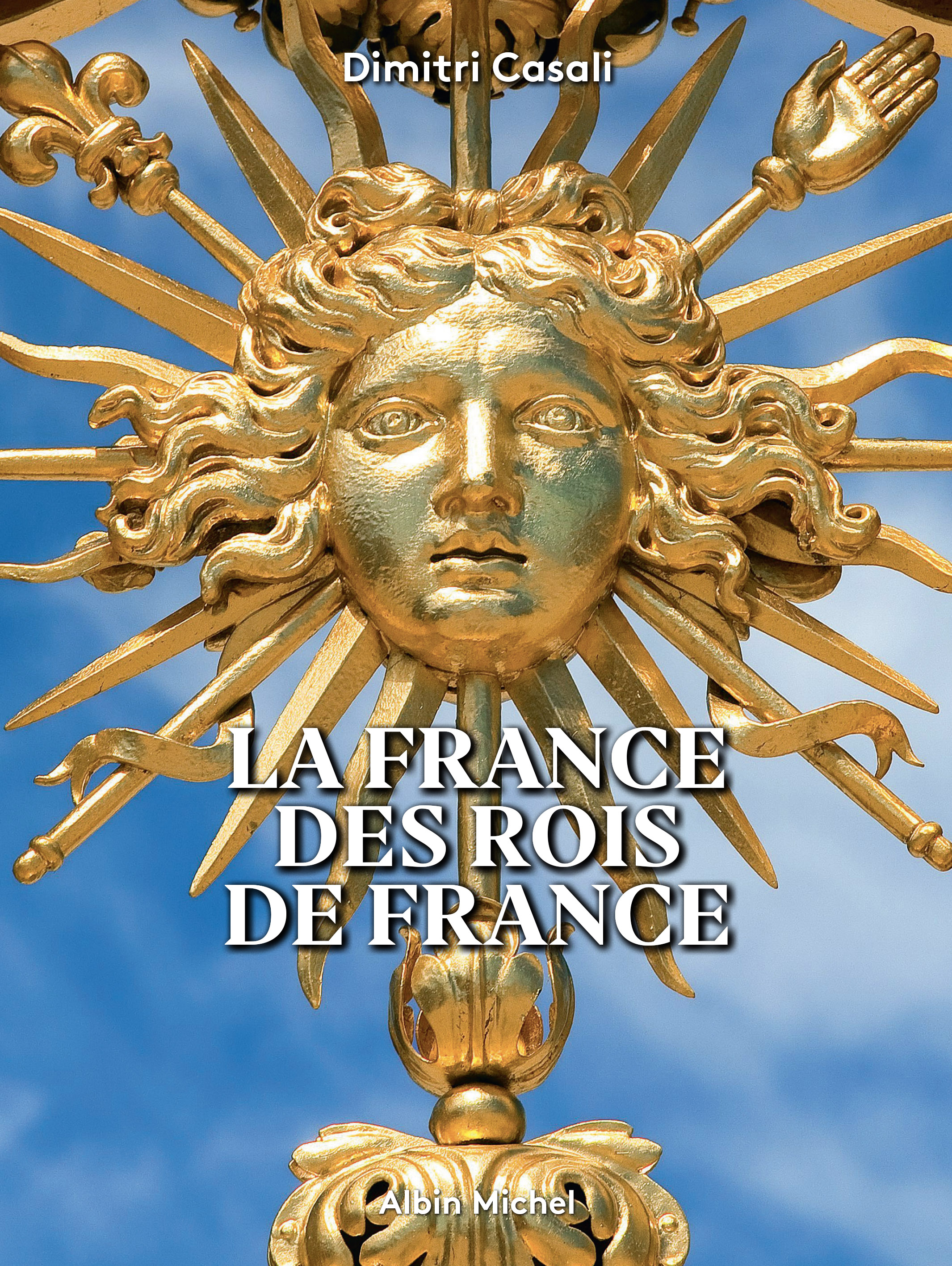 Couverture du livre La France des Rois de France