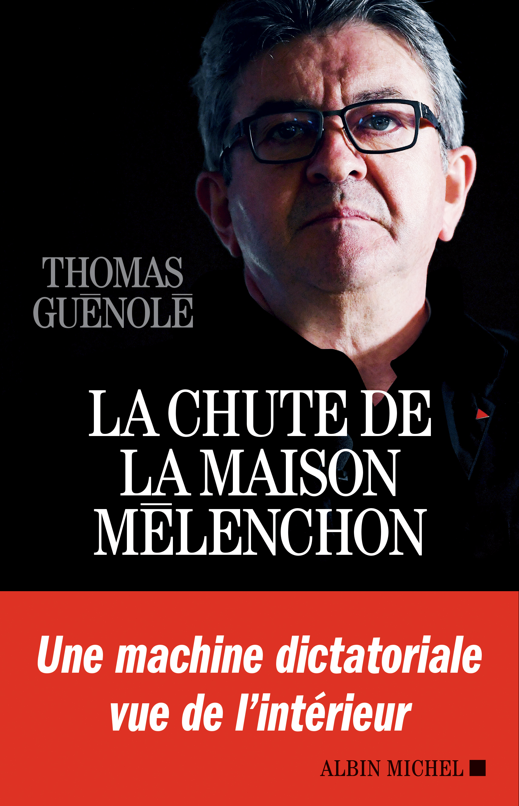 Couverture du livre La Chute de la maison Mélenchon