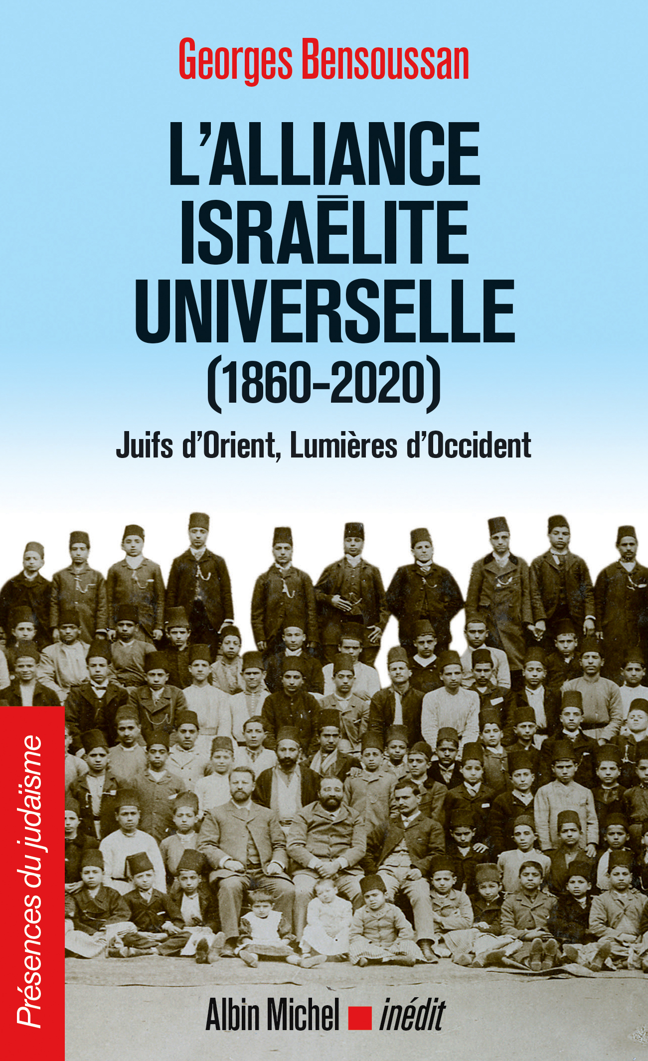 Couverture du livre L'Alliance israélite universelle (1860-2020)