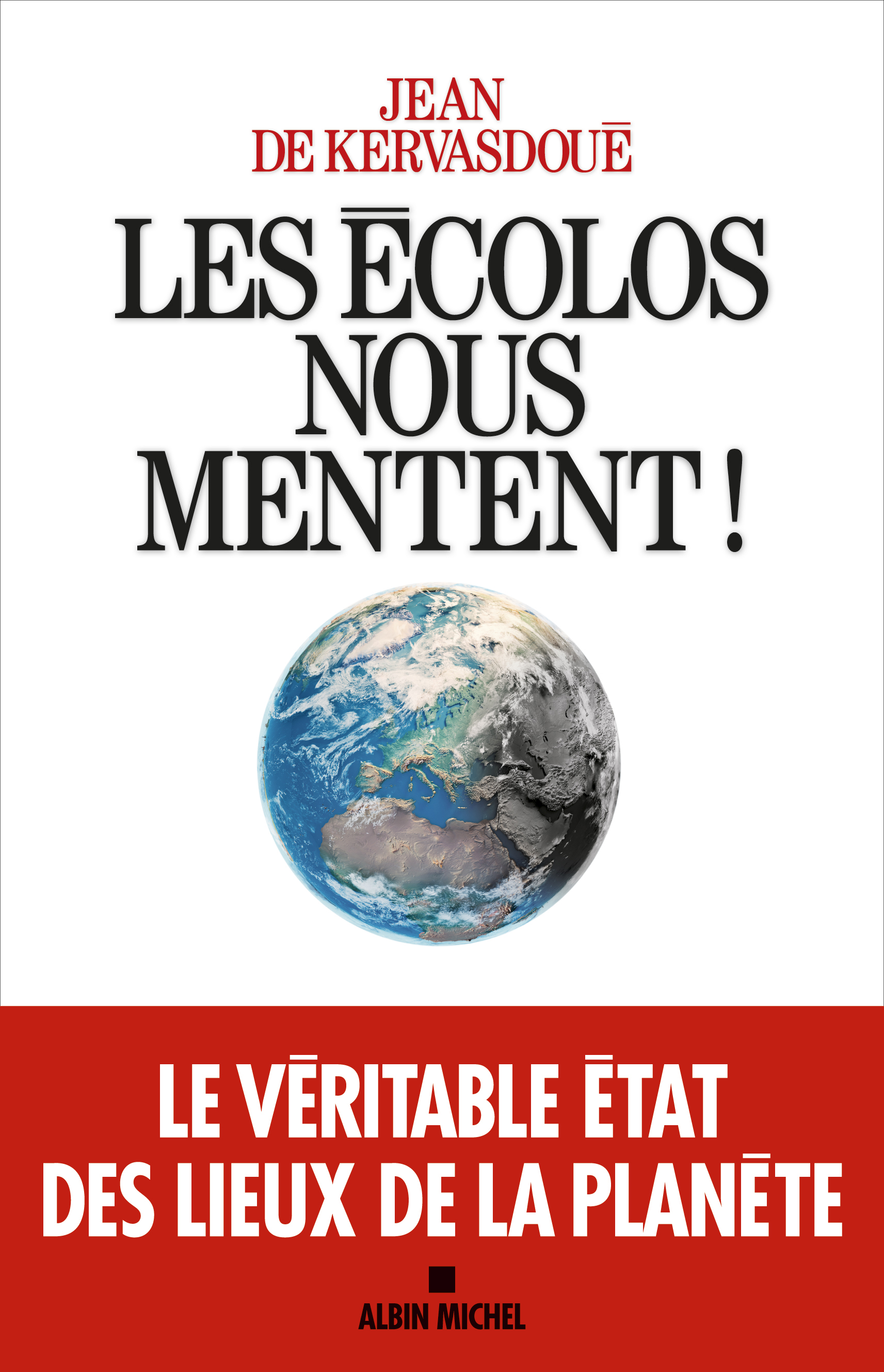 Couverture du livre Les Ecolos nous mentent !