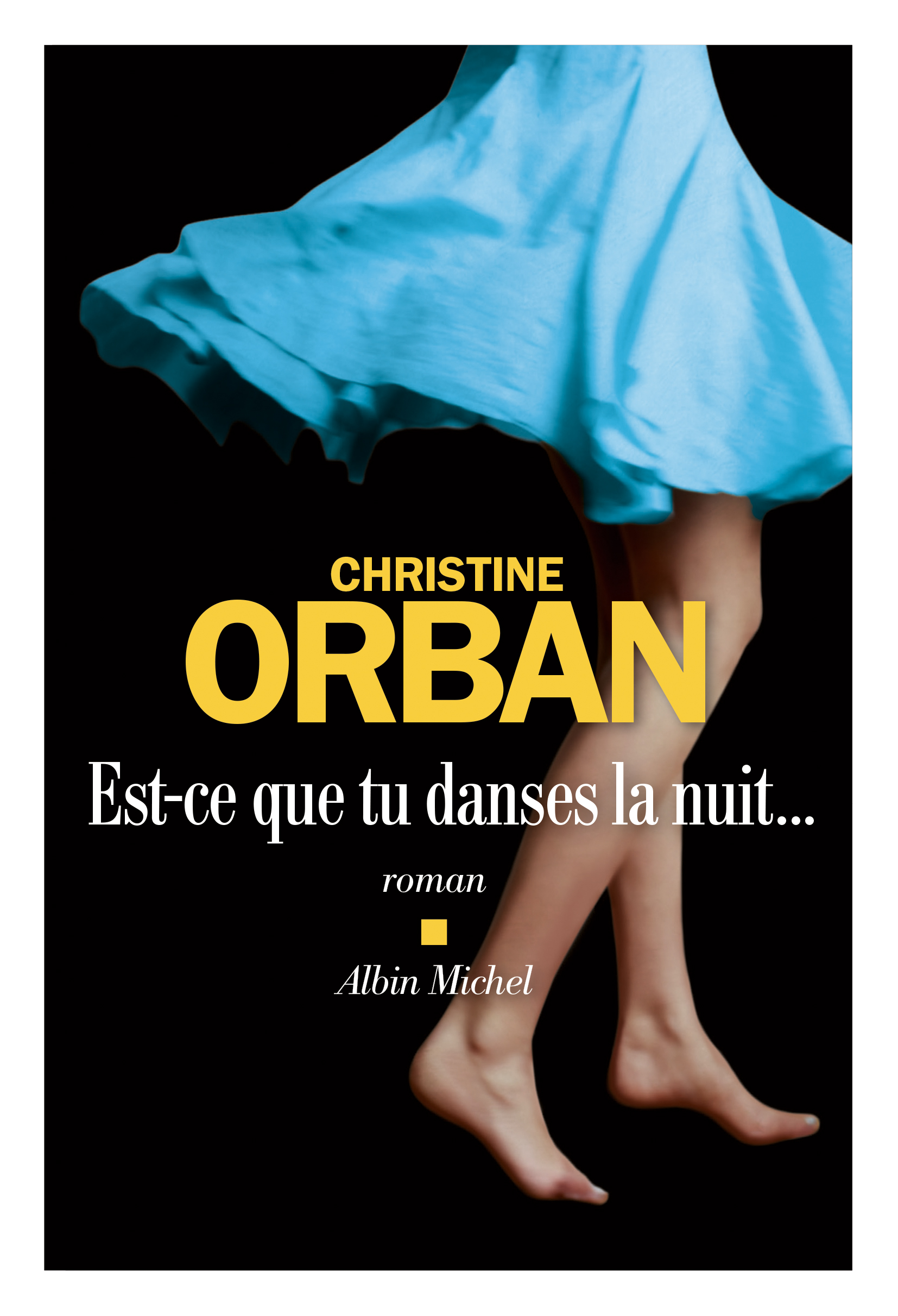 Couverture du livre Est-ce que tu danses la nuit...