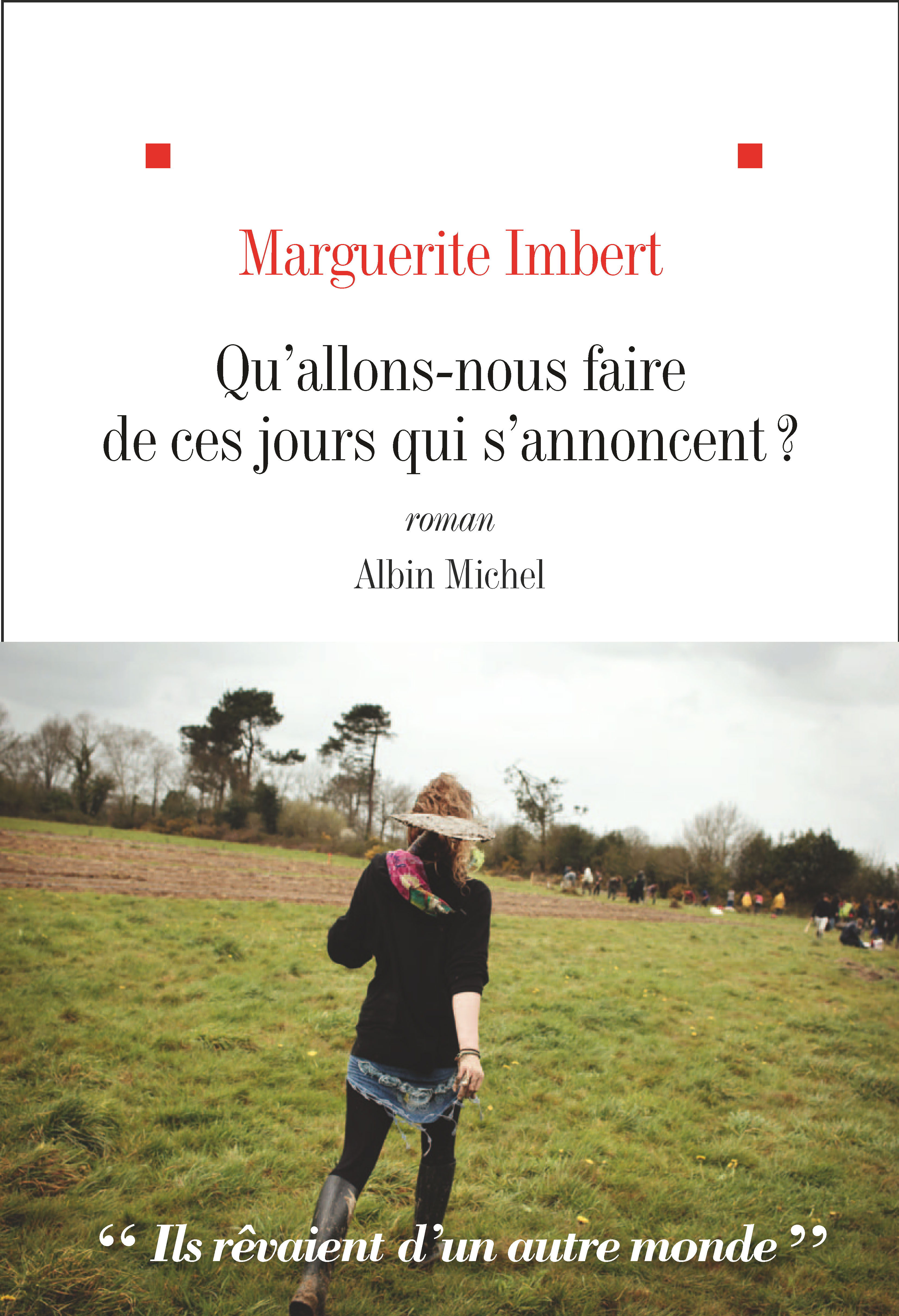 Couverture du livre Qu'allons nous faire de ces jours qui s'annoncent ?