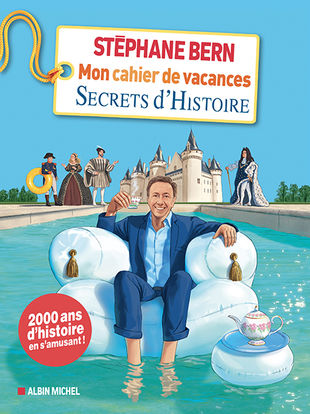 Mon cahier de vacances Secrets d'Histoire