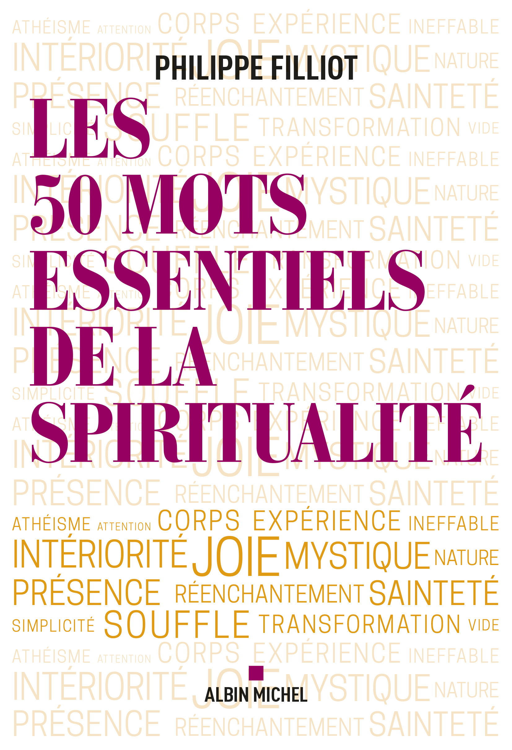 Couverture du livre Les 50 mots essentiels de la spiritualité